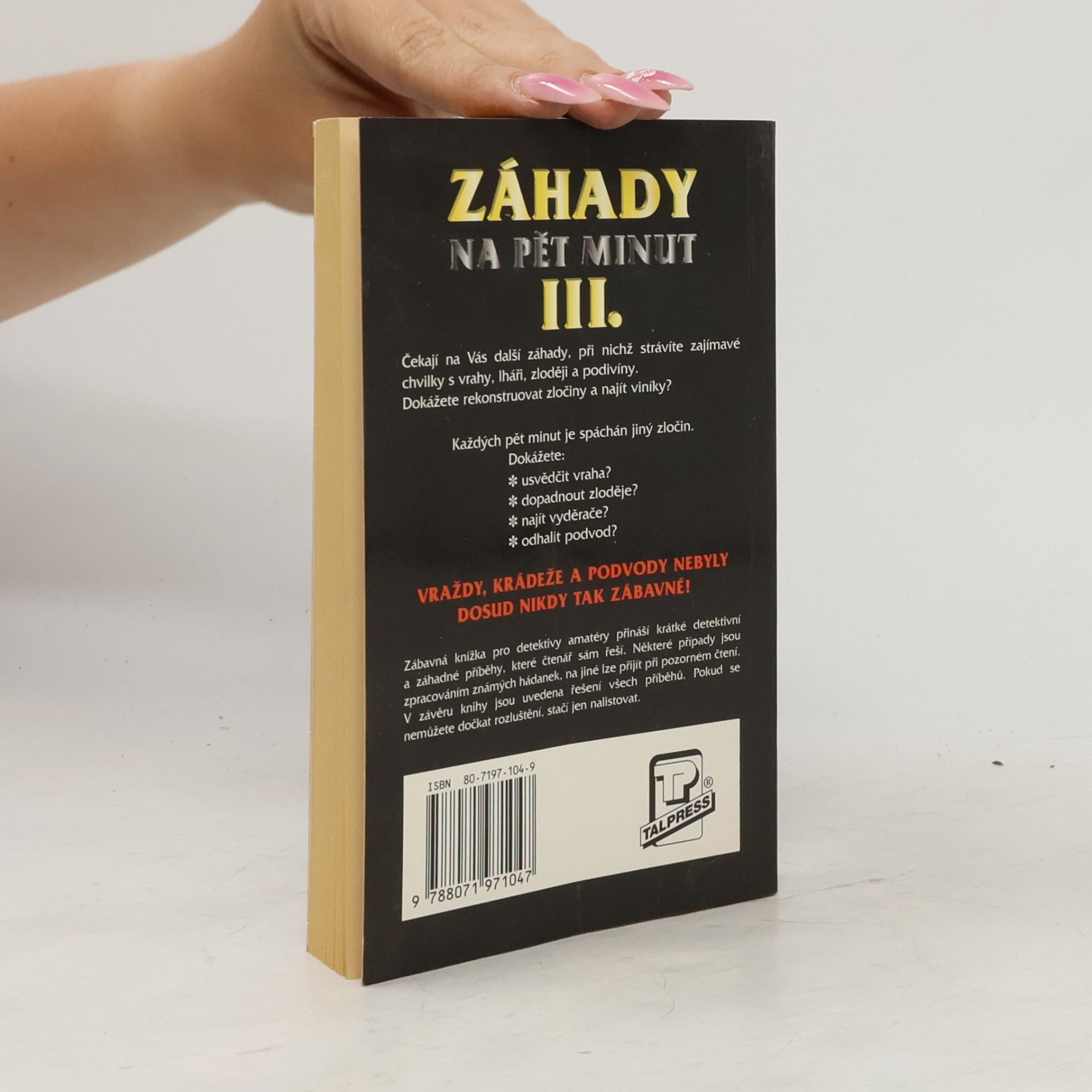 Weber Ken Záhady na pět minut III.