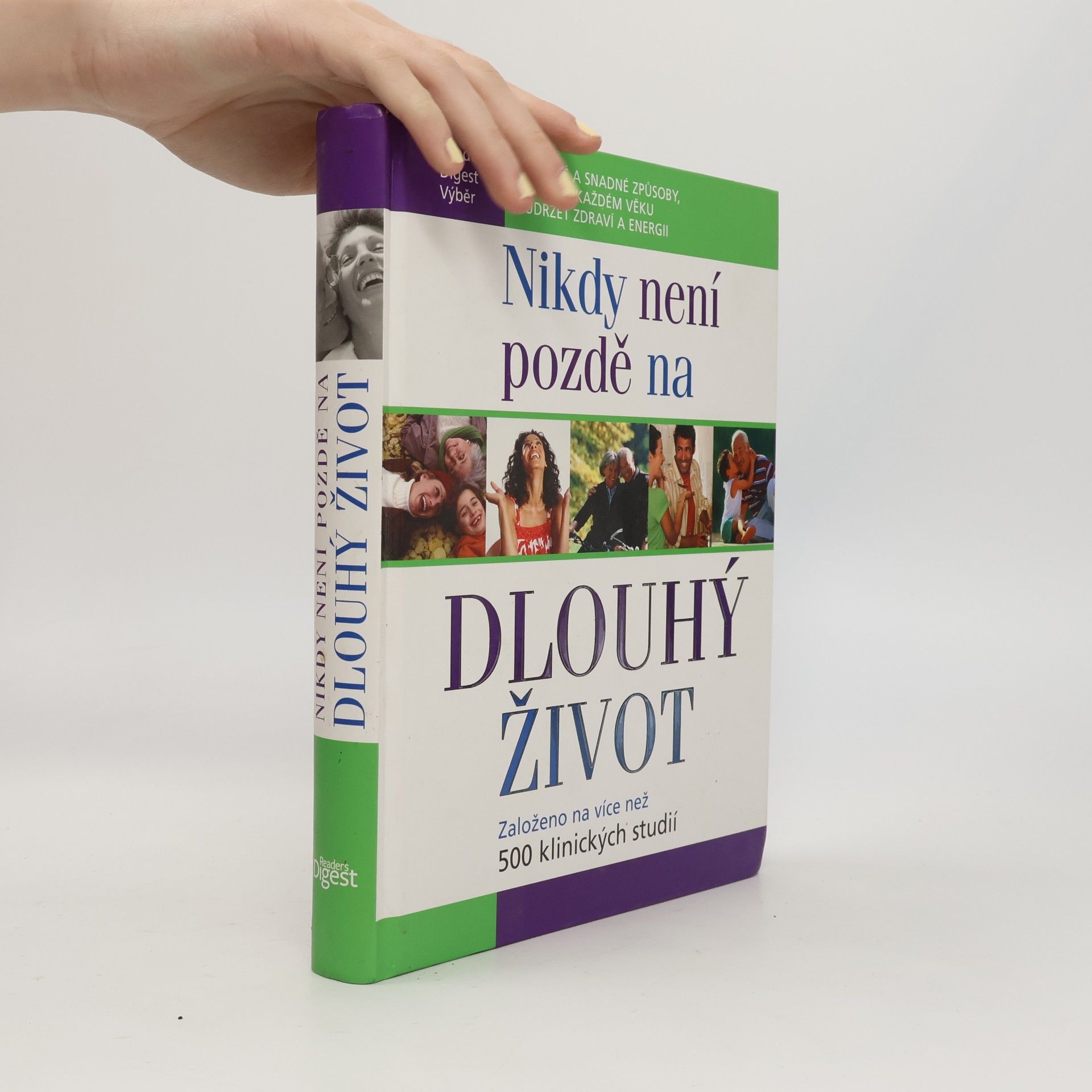 Autores varios Nikdy není pozdě na dlouhý život
