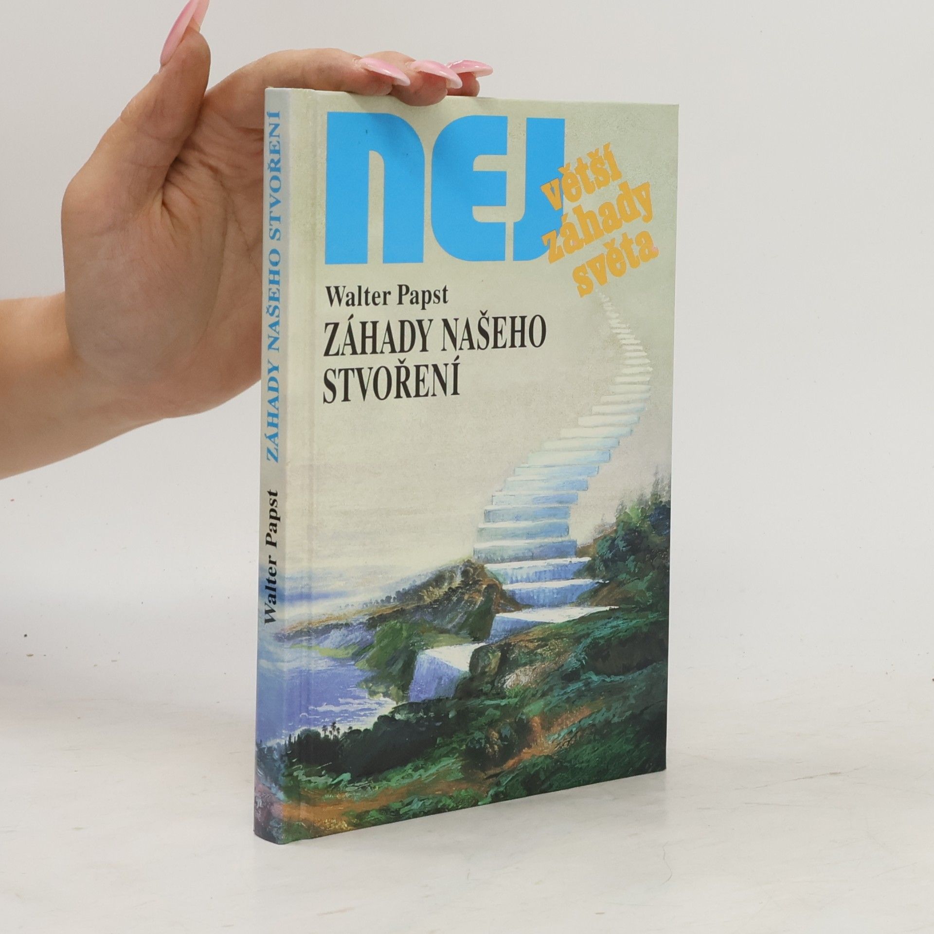 Walter Papst Záhady našeho stvoření
