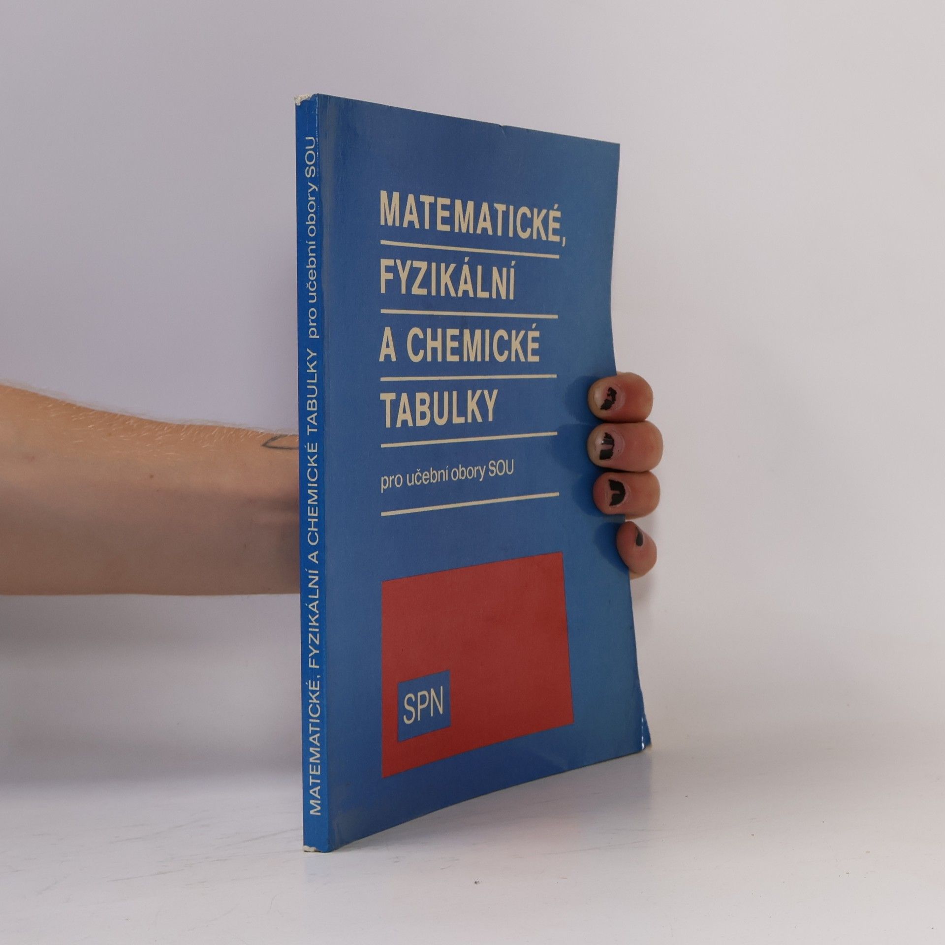 Matematické, fyzikální, chemické tabulky pro učební obory SOU