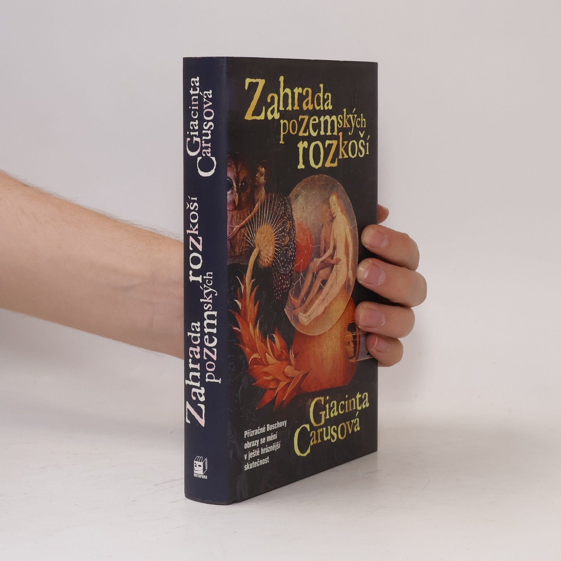 Giacinta Caruso Zahrada pozemských rozkoší