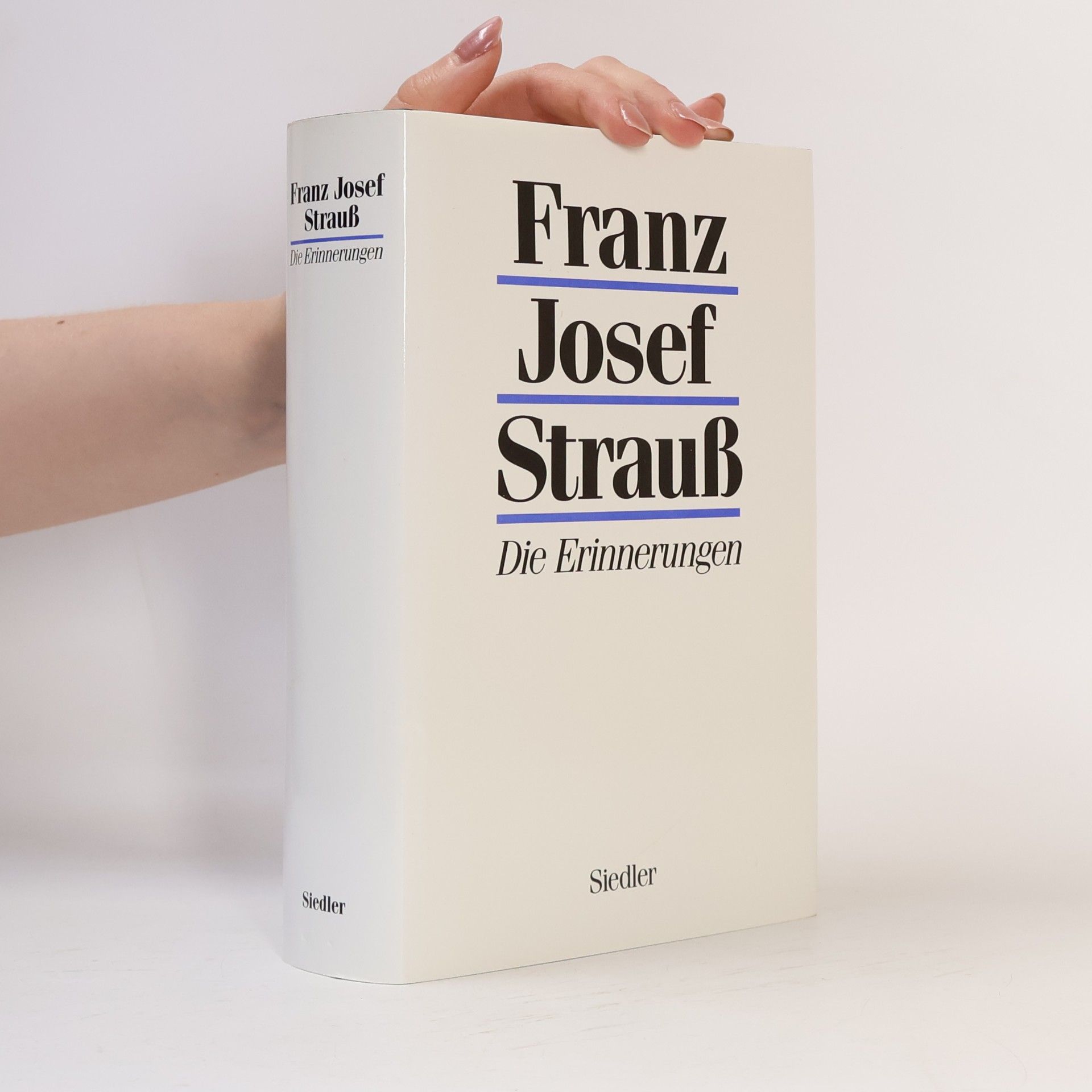 Franz Josef Strauß Die Erinnerungen