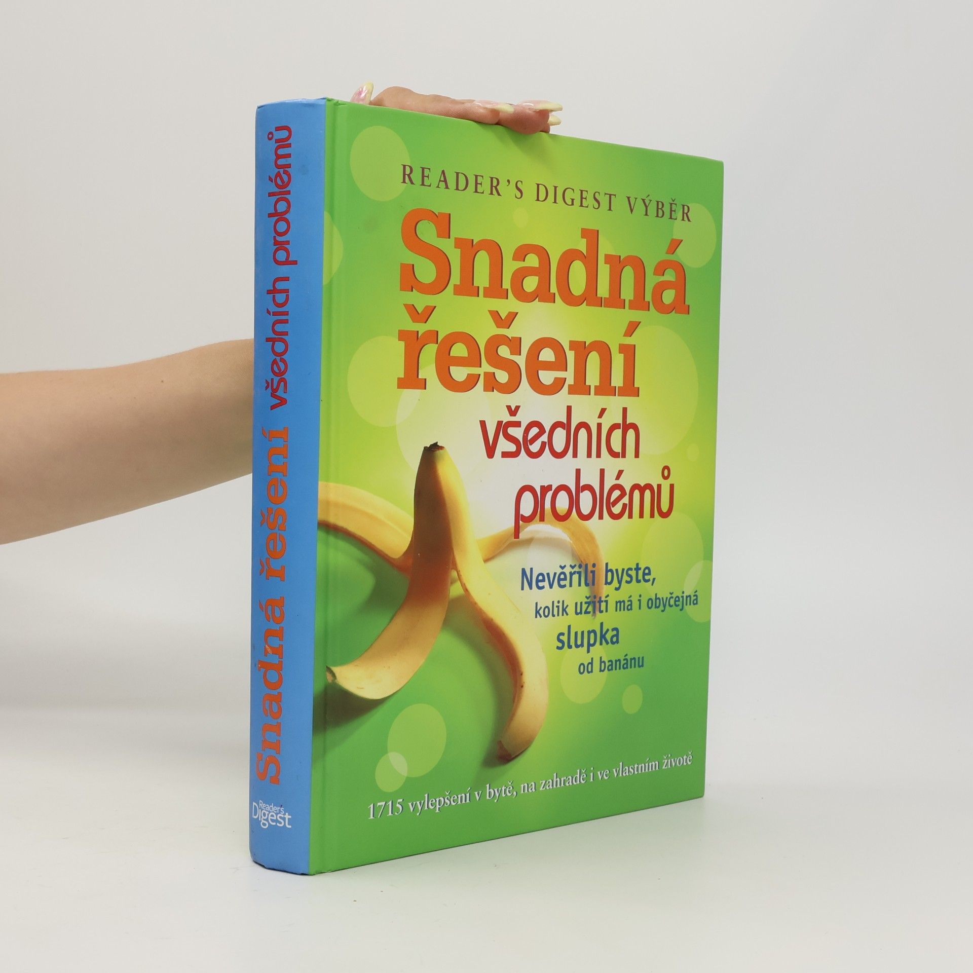 Collectif d'auteurs Snadná řešení všedních problémů