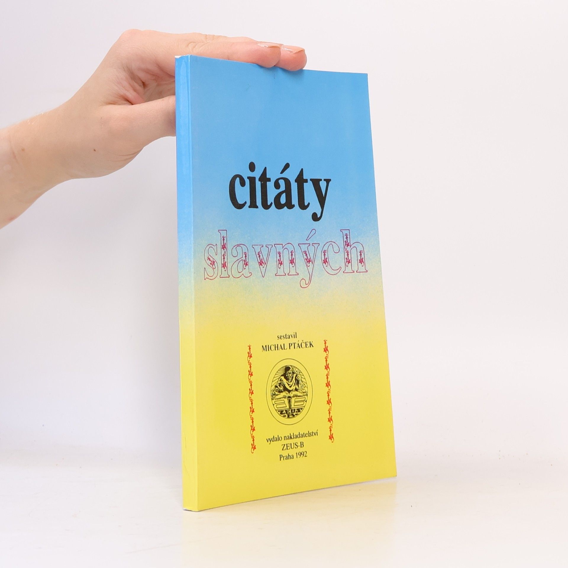 Michal Ptáček Citáty slavných