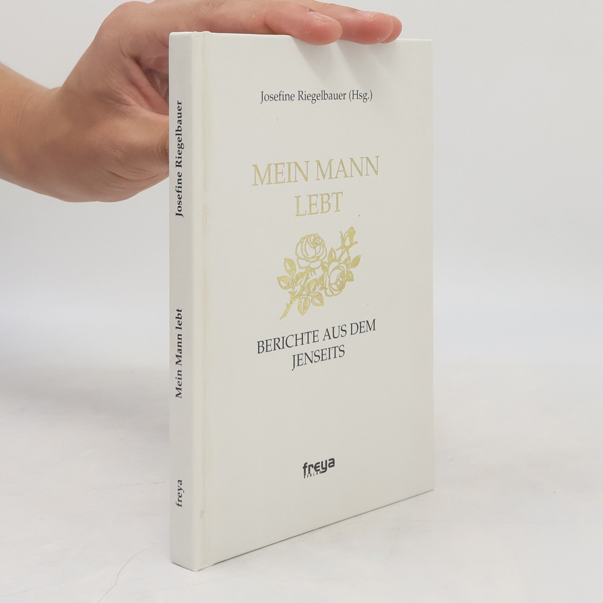 Josefine Riegelbauer Mein Mann lebt