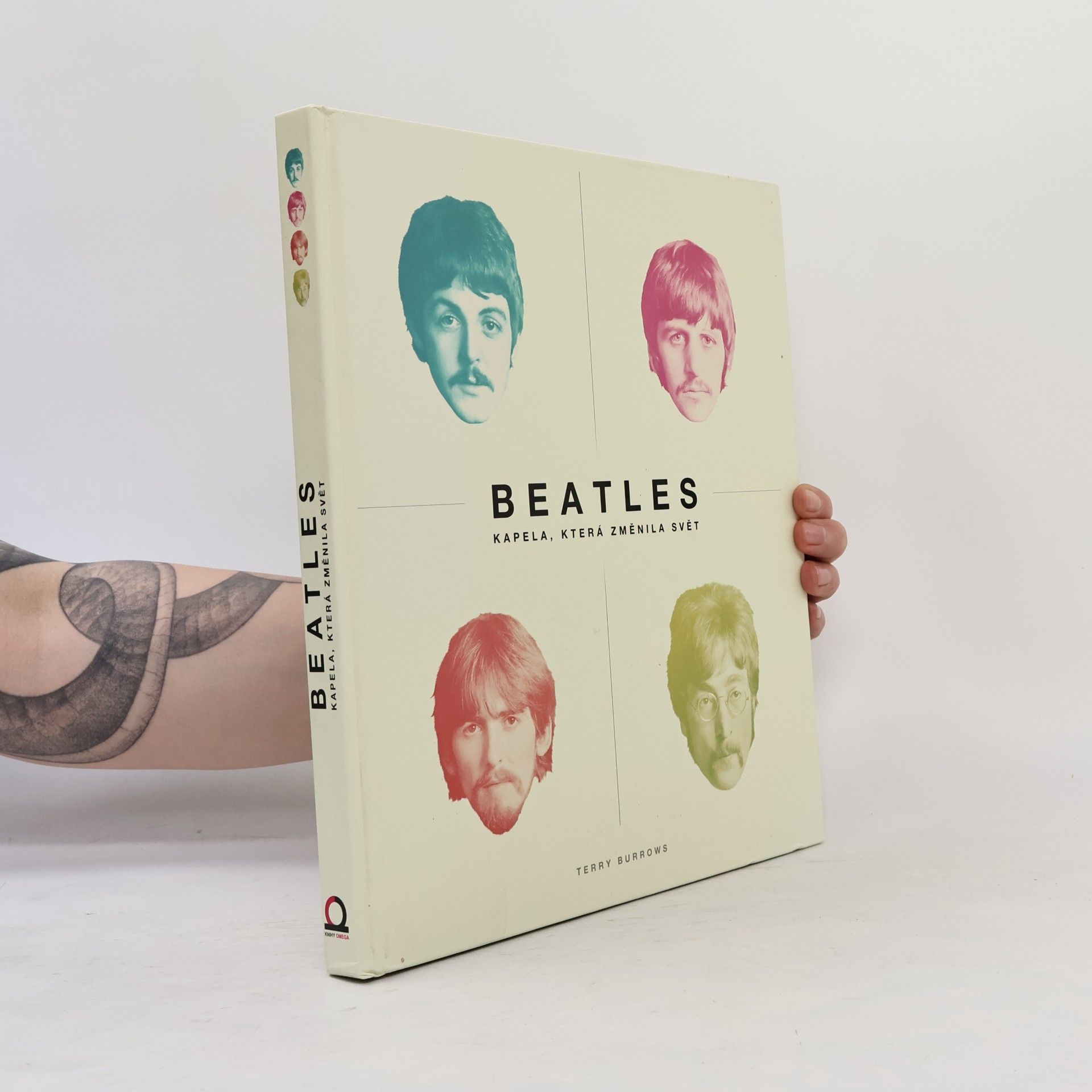 Terry Burrows Beatles - kapela, která změnila svět