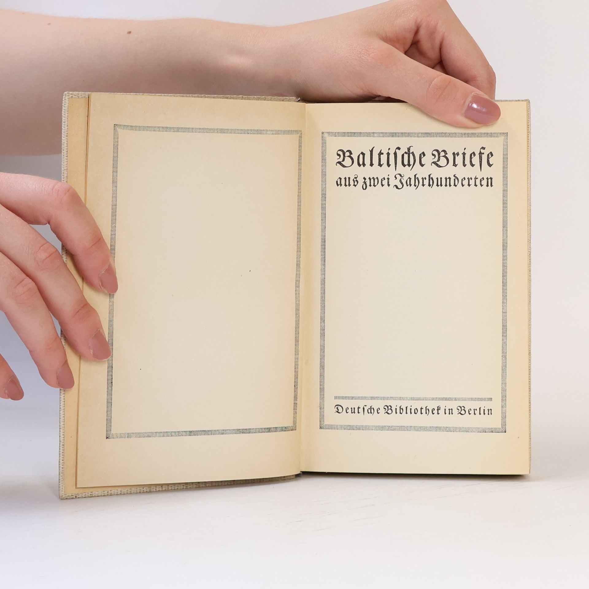 Alexander Eggers Baltische Briefe aus Zwei Jahrhunderten