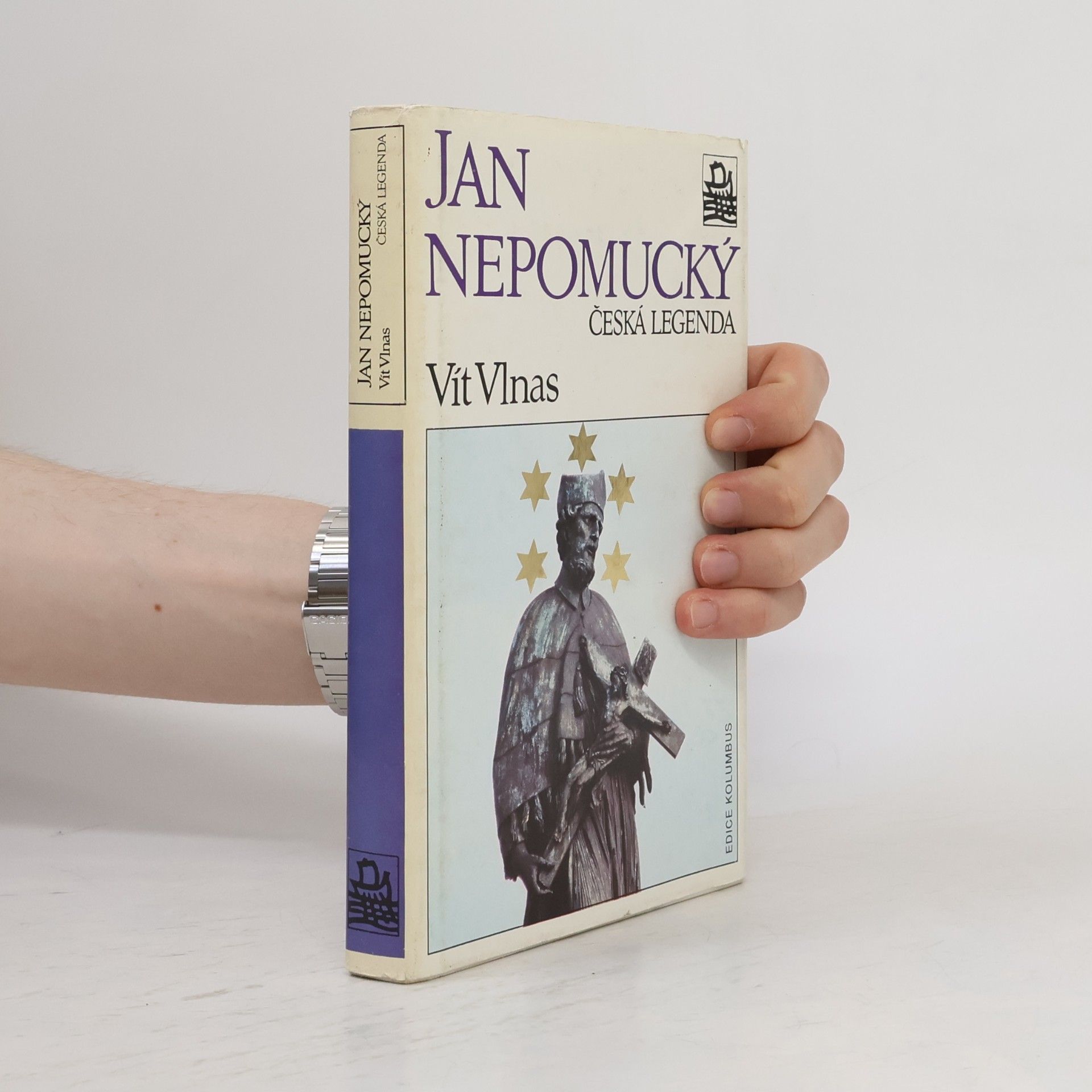 Vít Vlnas Jan Nepomucký, česká legenda