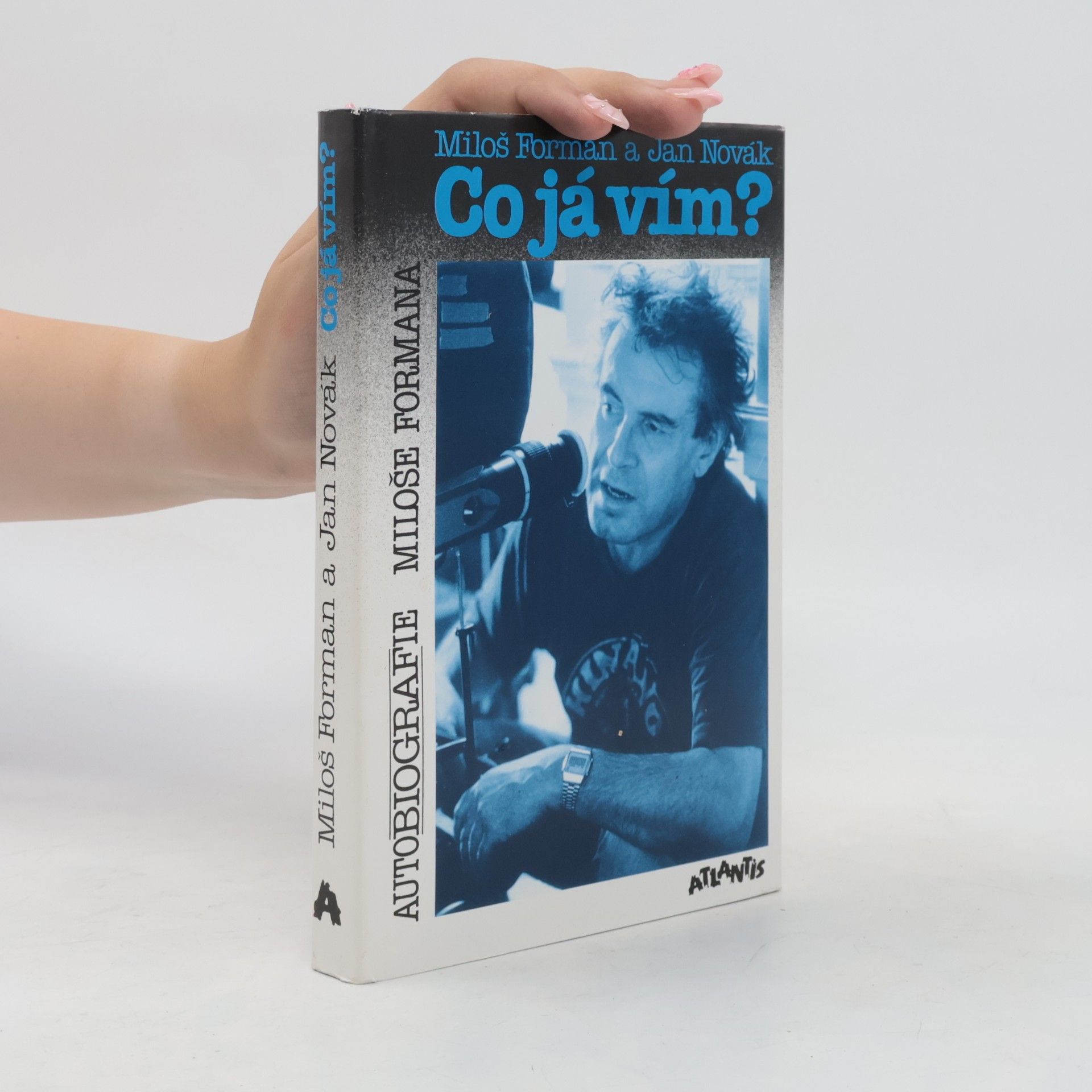 Miloš Forman Co já vím? Autobiografie Miloše Formana