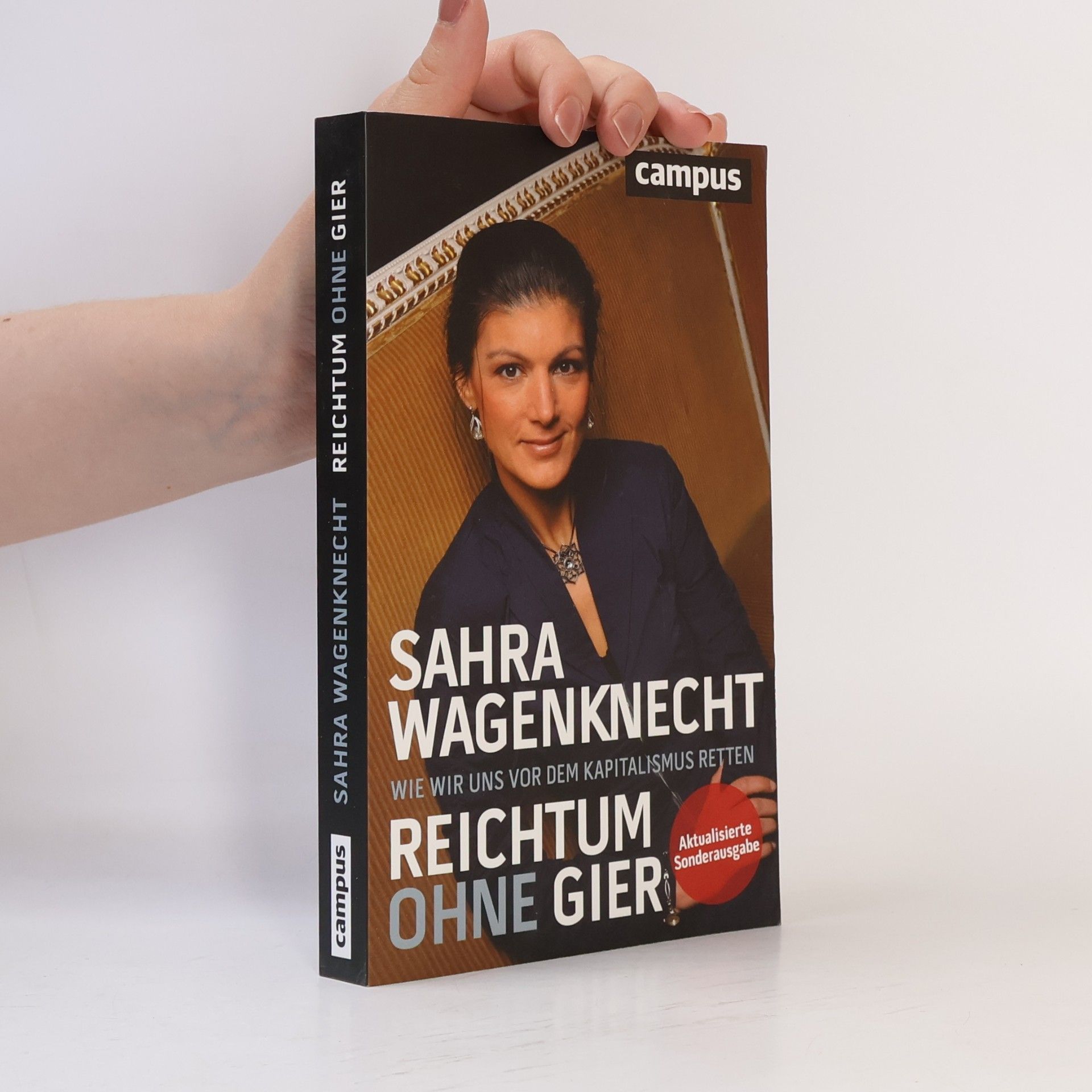 Sahra Wagenknecht Reichtum ohne Gier