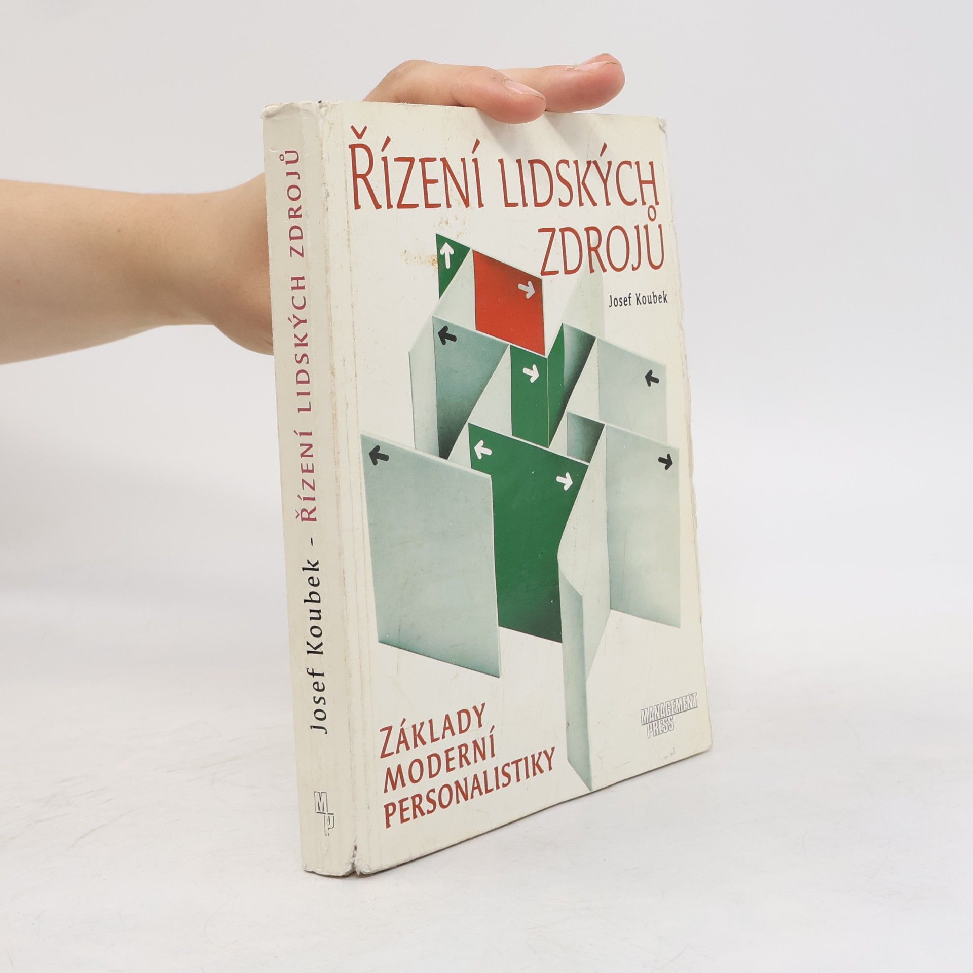 Josef Koubek Řízení lidských zdrojů - základy moderní personalistiky