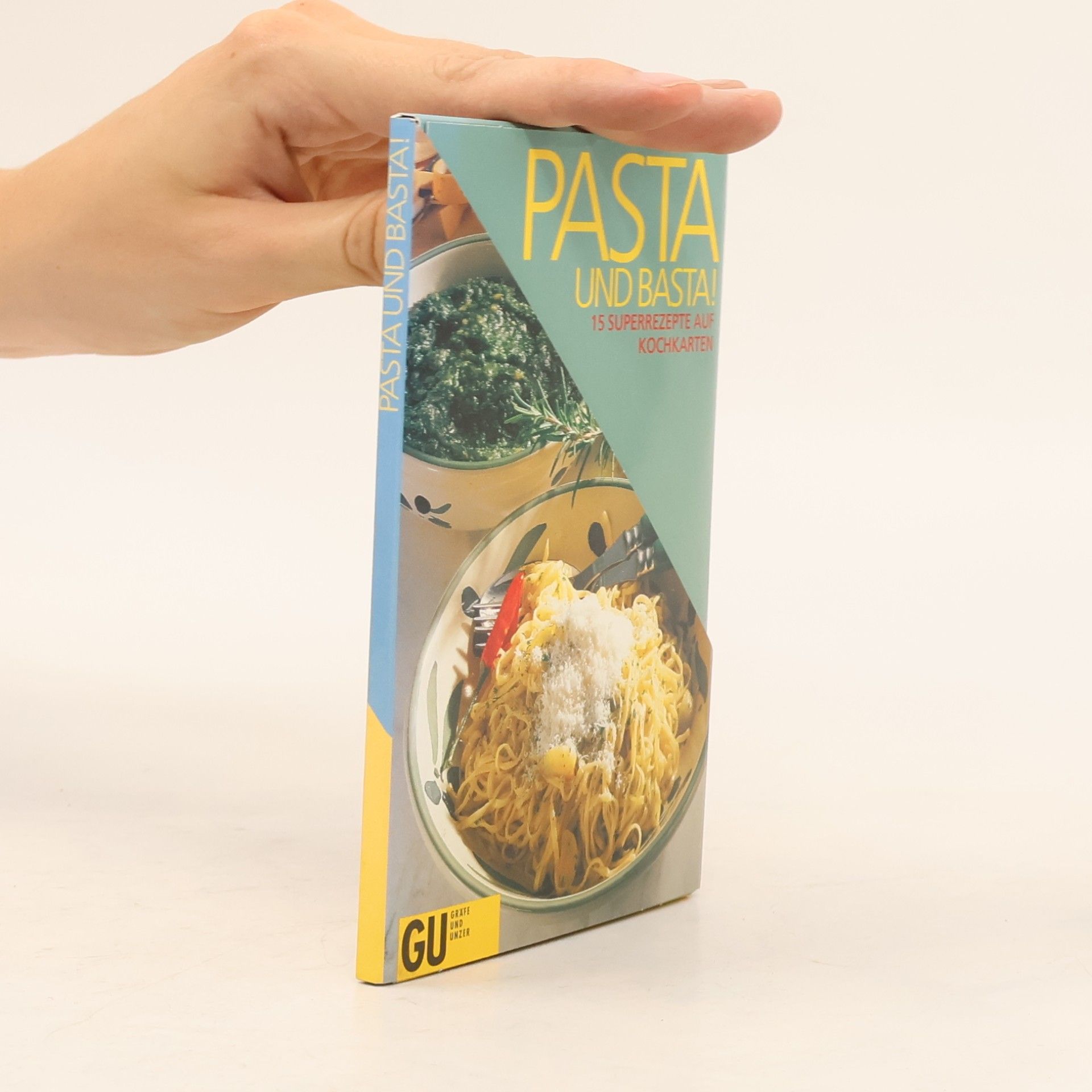 Kolektiv autorů Pasta und basta!