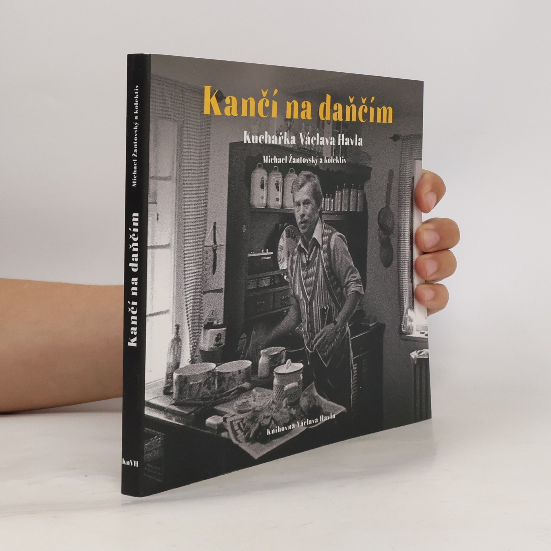Michael Žantovský Kančí na daňčím. Kuchařka Václava Havla