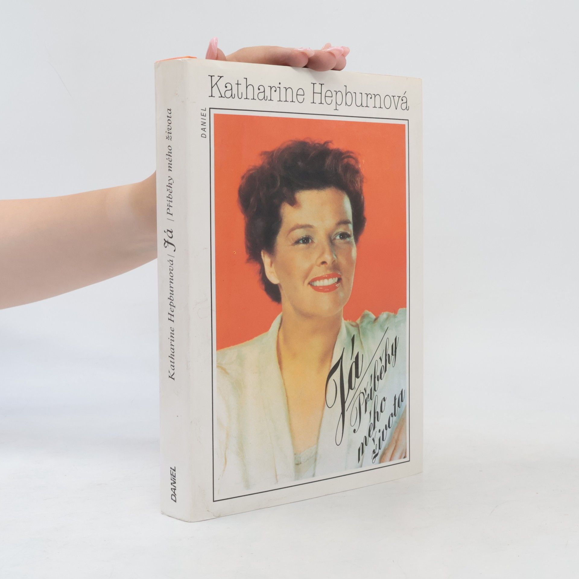 Katharine Hepburn Já. Příběhy mého života