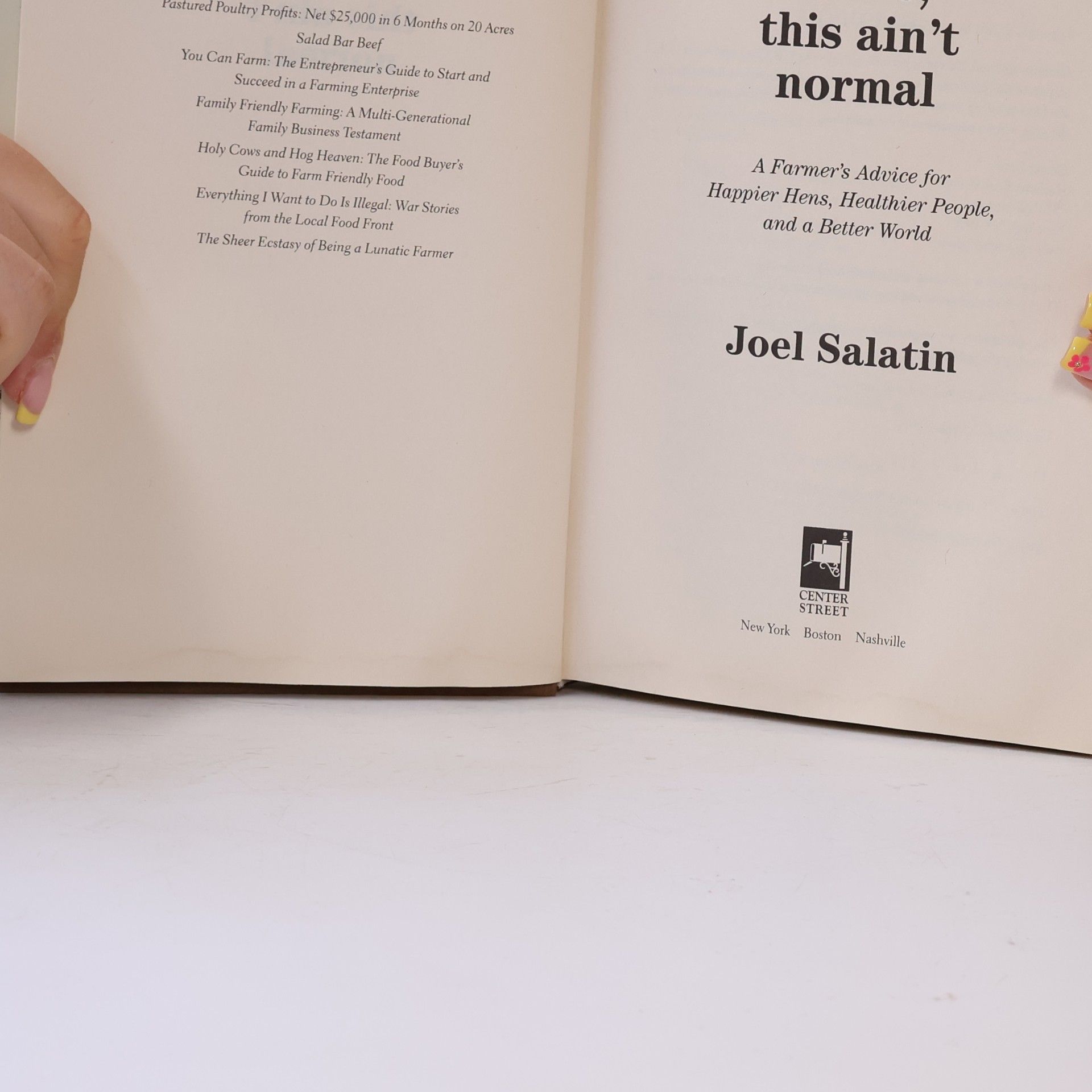 Joel Salatin Folks, this ain´t normal
