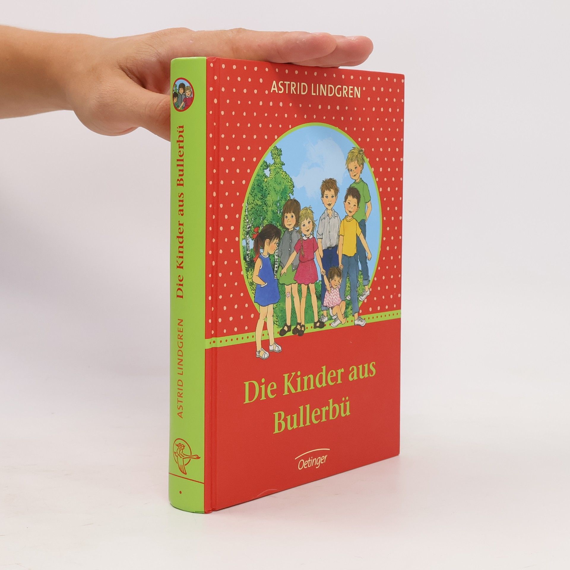 Astrid Lindgren Die Kinder aus Bullerbü