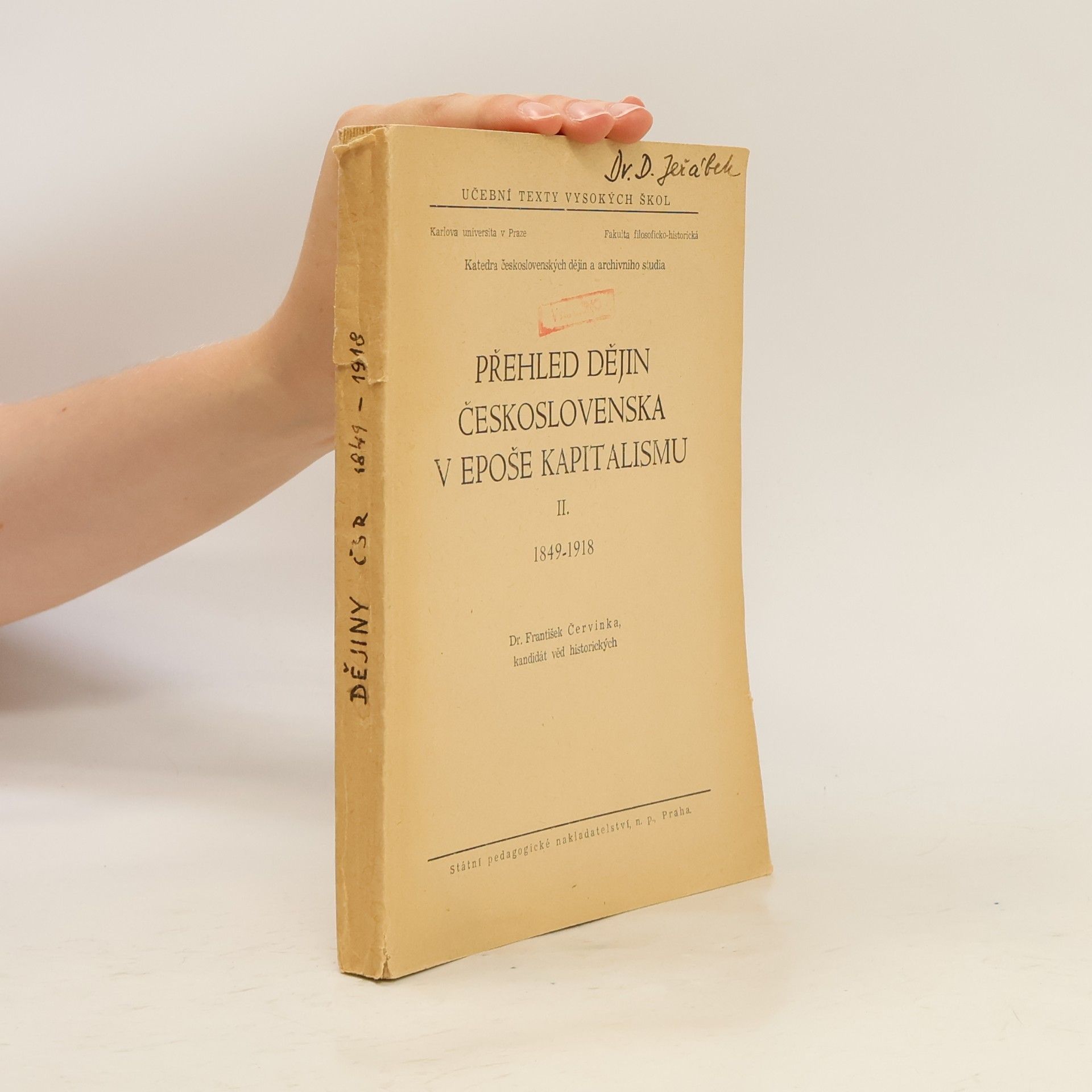 František Červinka Přehled dějiny Československa v epoše kapitalismu II. 1849-1918
