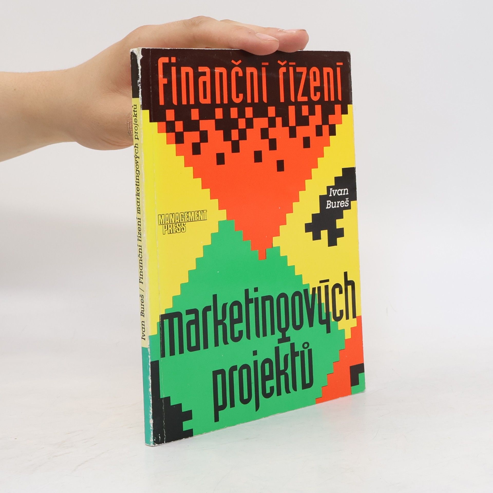 Lubomír Šedivý Finanční řízení marketingových projektů