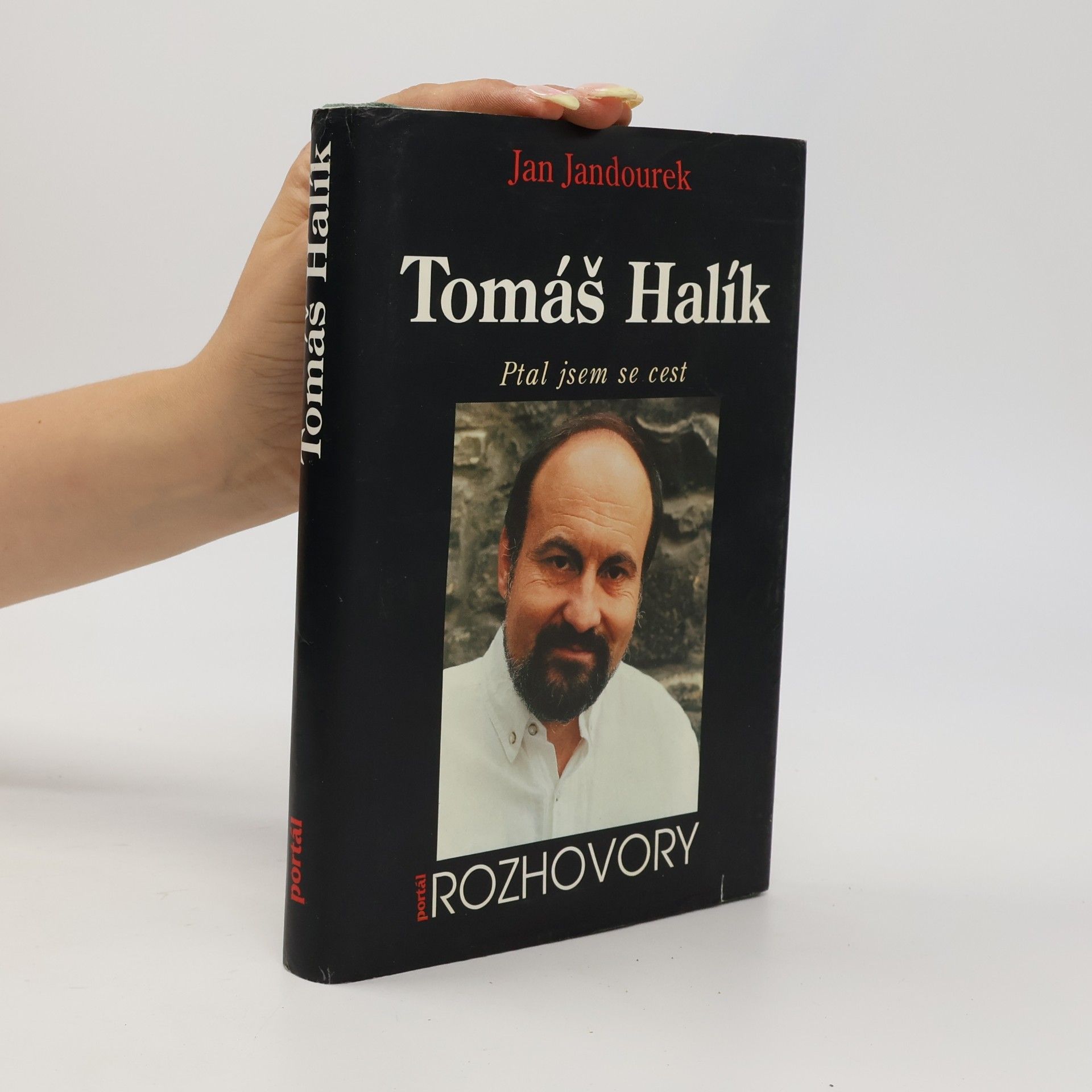 Jan Jandourek Tomáš Halík. Ptal jsem se cest