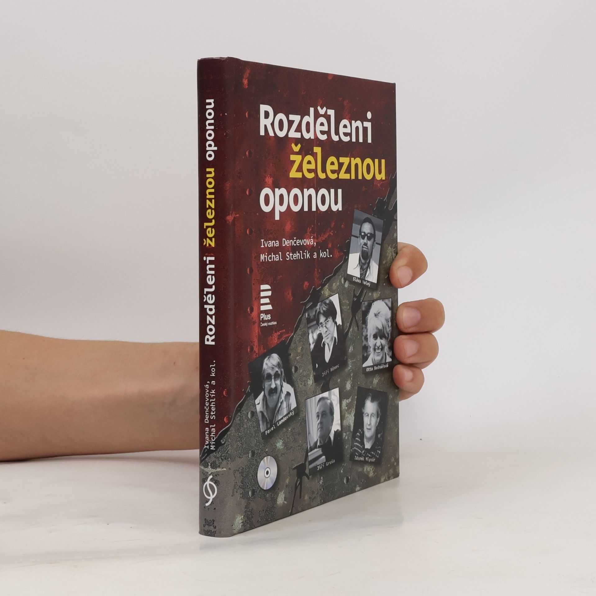 Ivana Denčevová Rozděleni železnou oponou