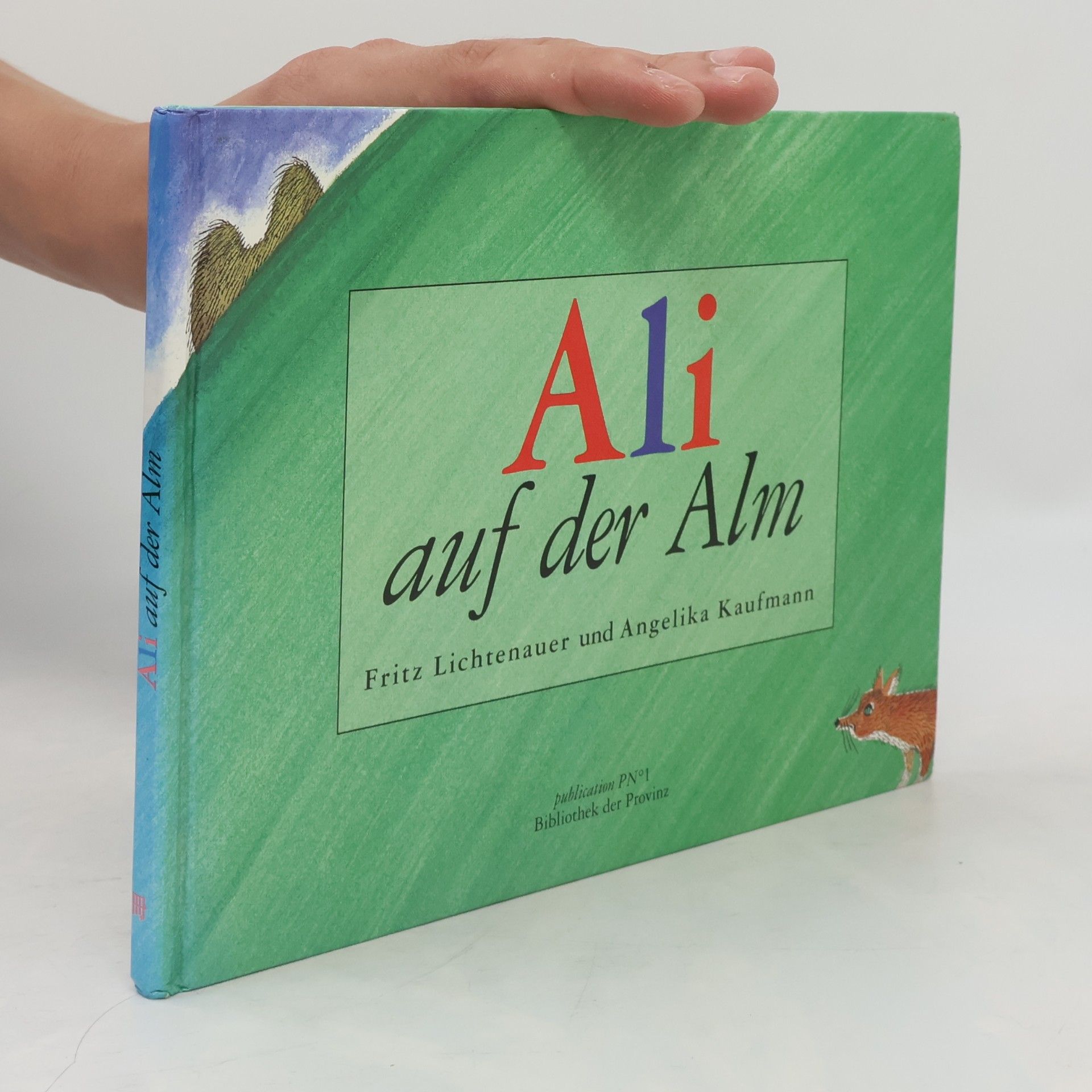 Fritz Lichtenauer Ali auf der Alm
