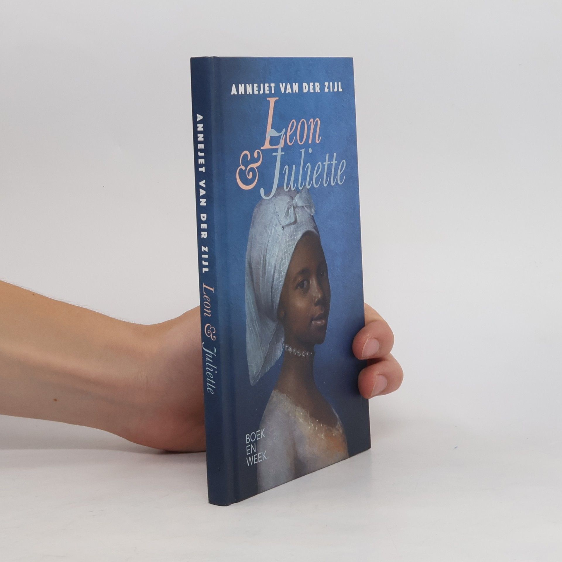 Annejet van der Zijl Leon & Juliette : een liefdesgeschiedenis