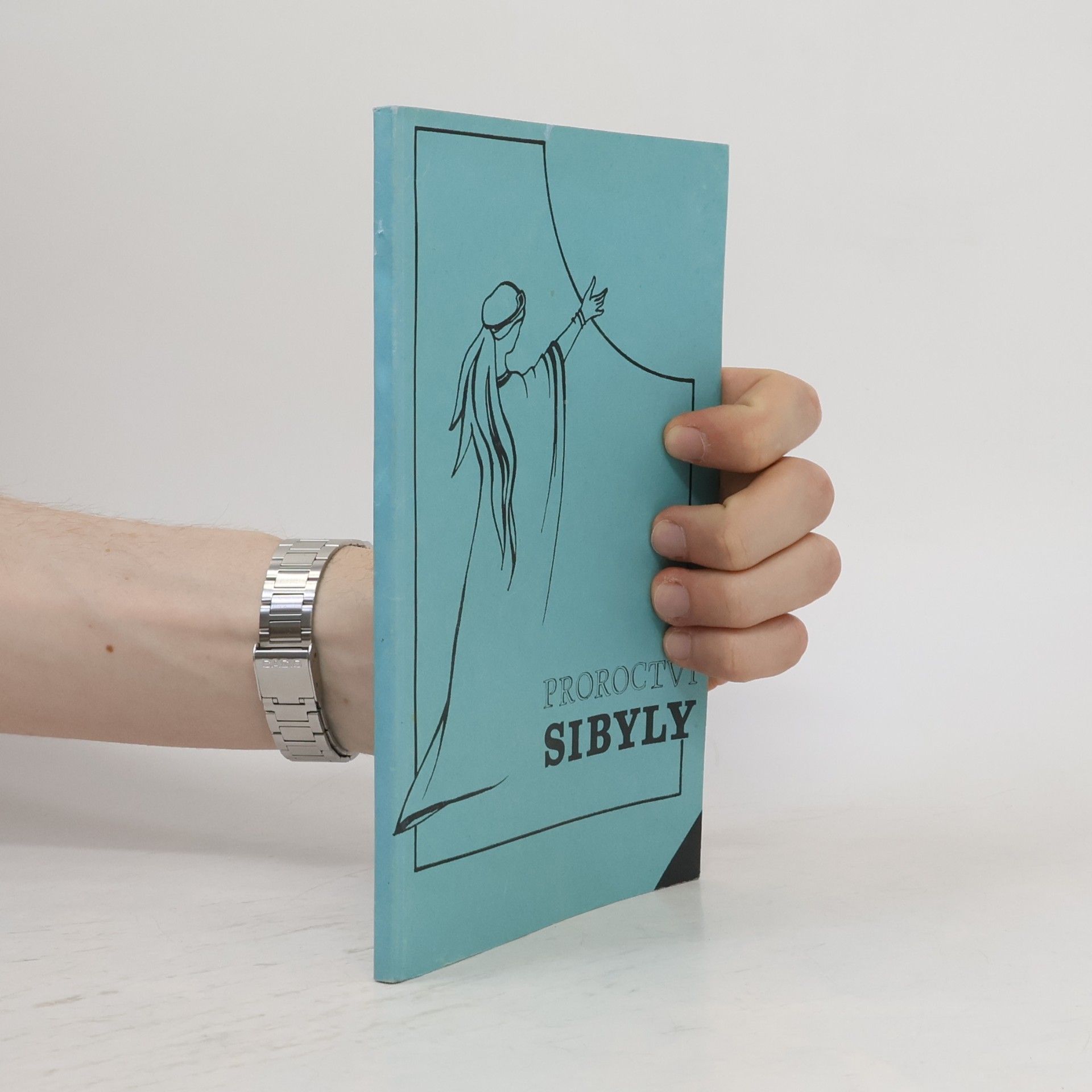 Kolektiv autorů Proroctví Sibyly, královny ze Sáby