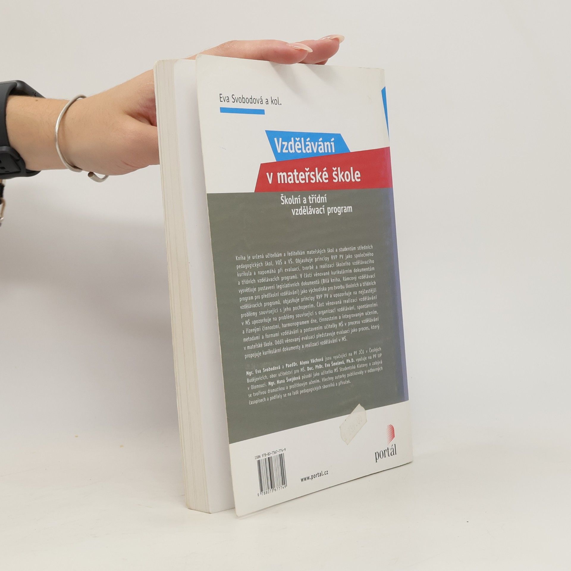 Eva Svobodová Vzdělávání v mateřské škole. Školní a třídní vzdělávací program