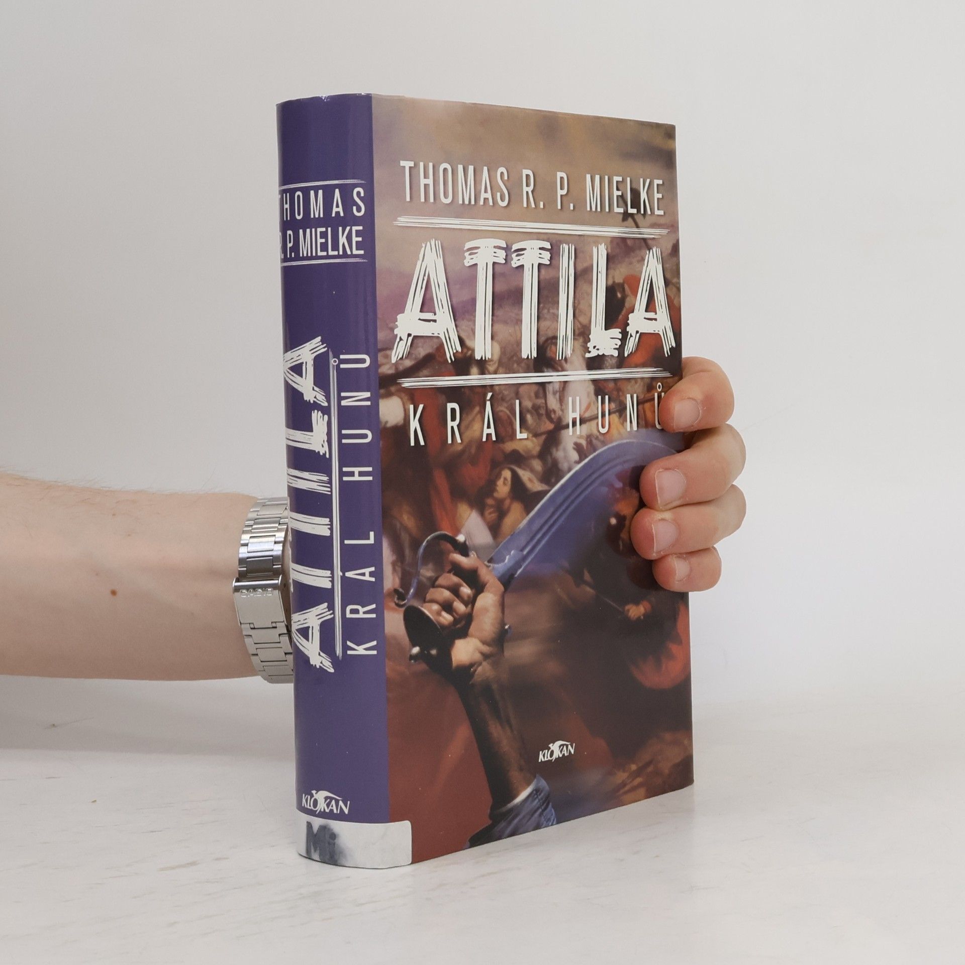 Thomas R. P. Mielke Attila. Král Hunů