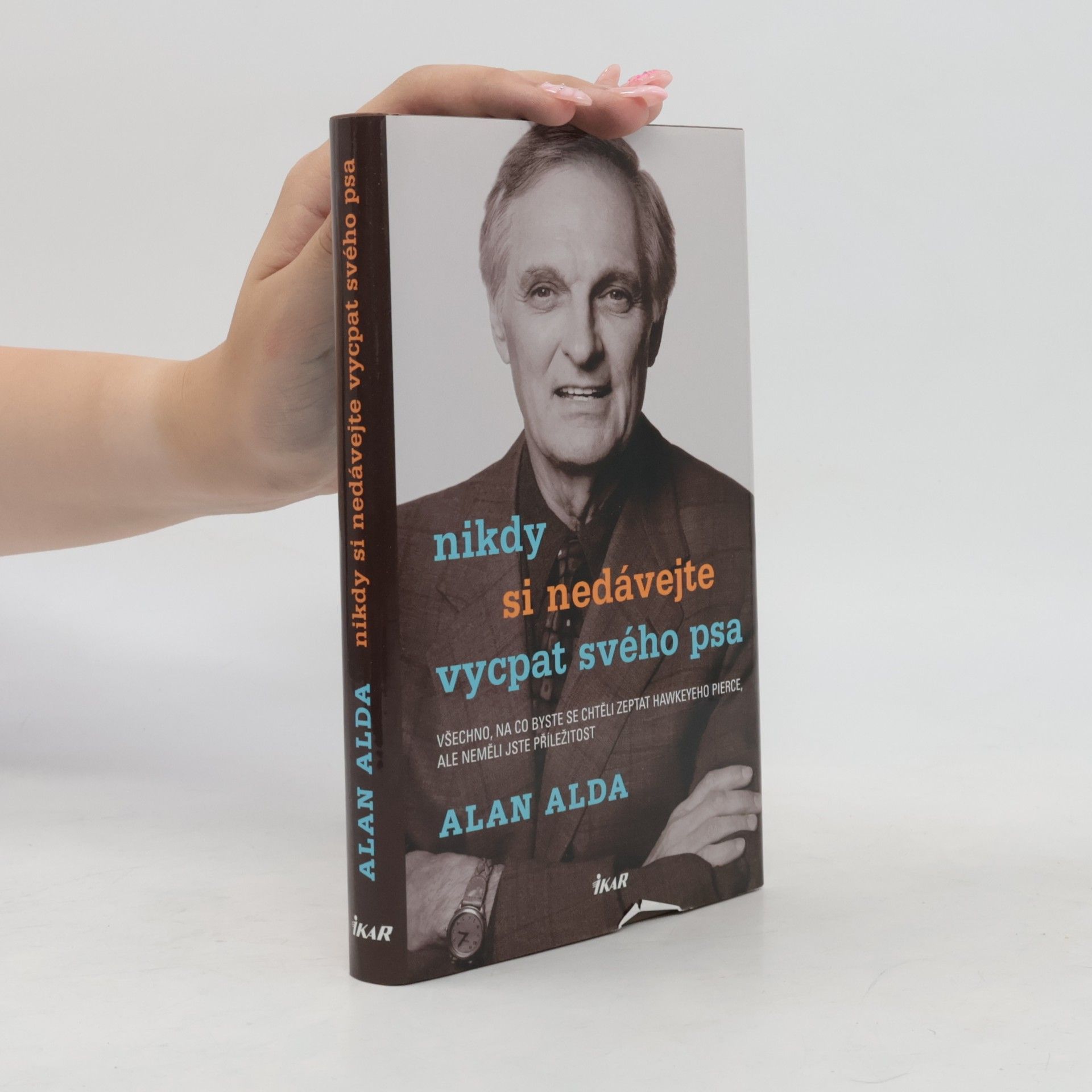 Alan Alda Nikdy si nedávejte vycpat svého psa