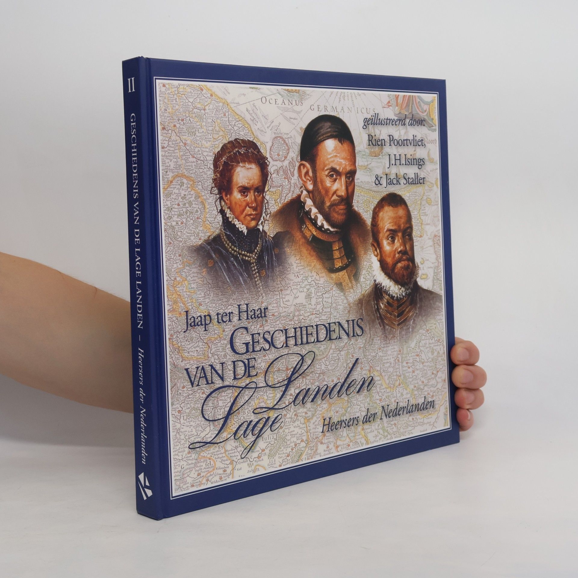 Geschiedenis van de Landen Lages II. Heersers der Nederlanden