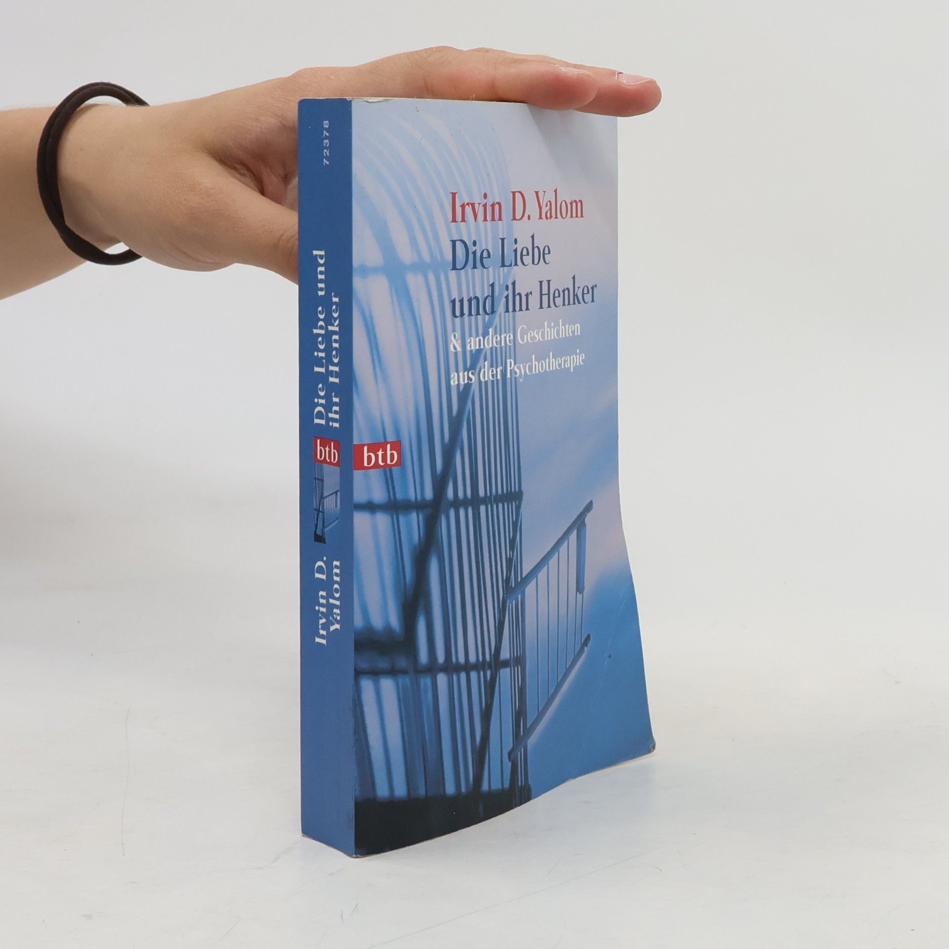 Irvin Yalom Die Liebe und ihr Henker