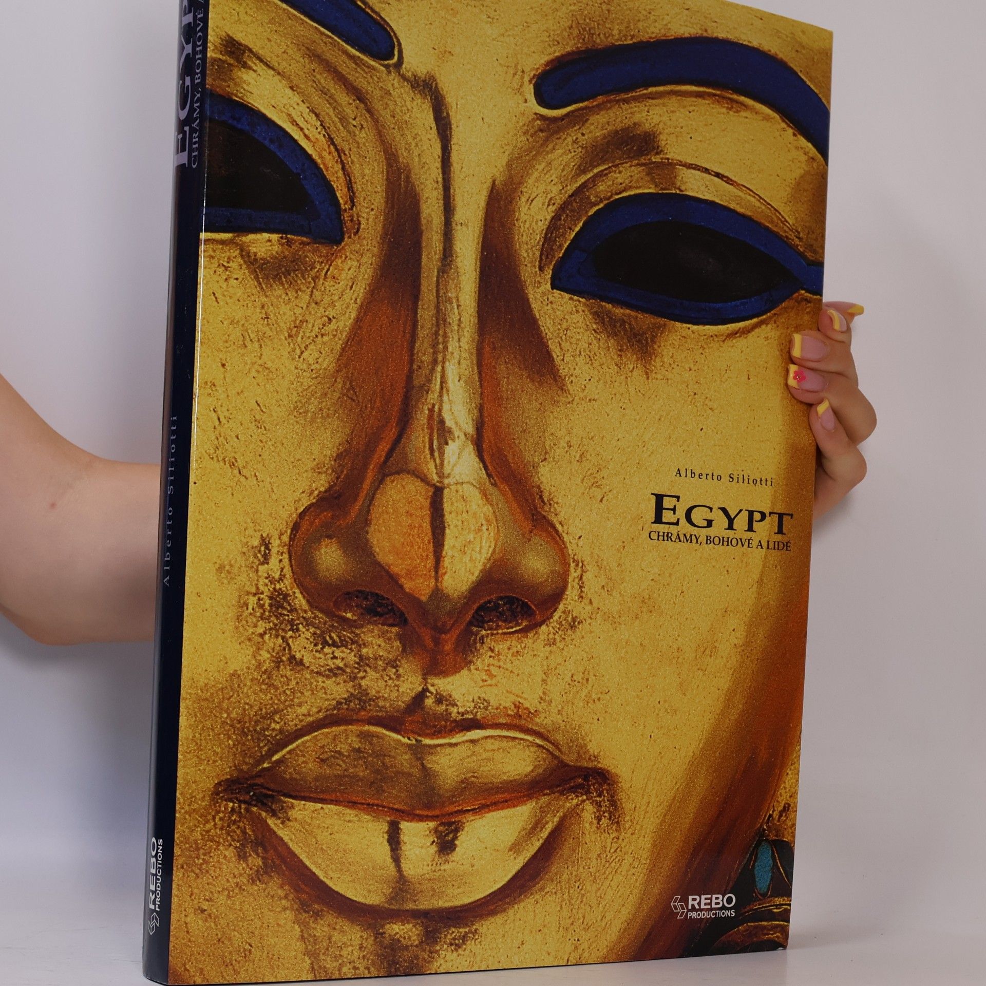 Alberto Siliotti Egypt - Chrámy,bohové a lidé