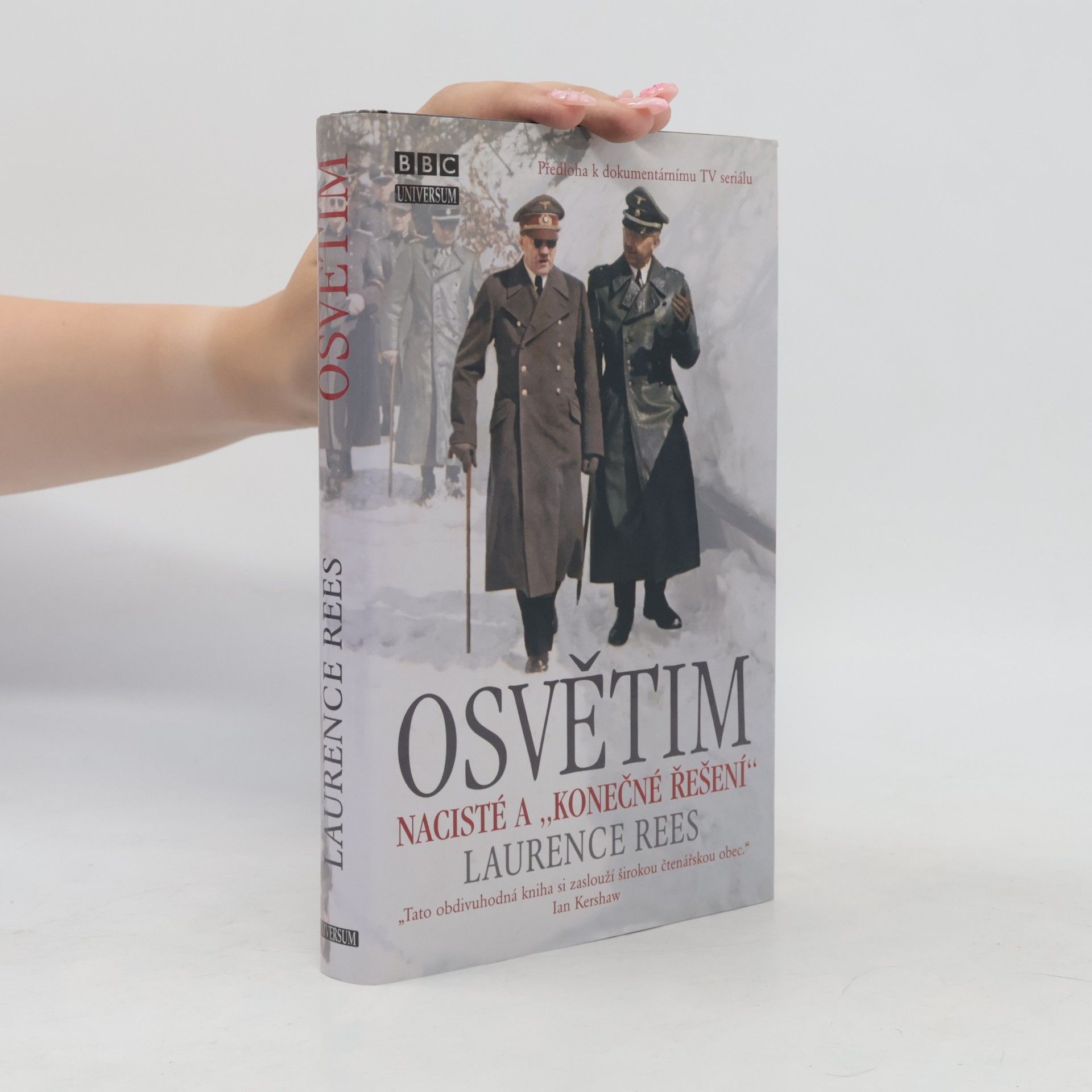 Laurence Rees Osvětim