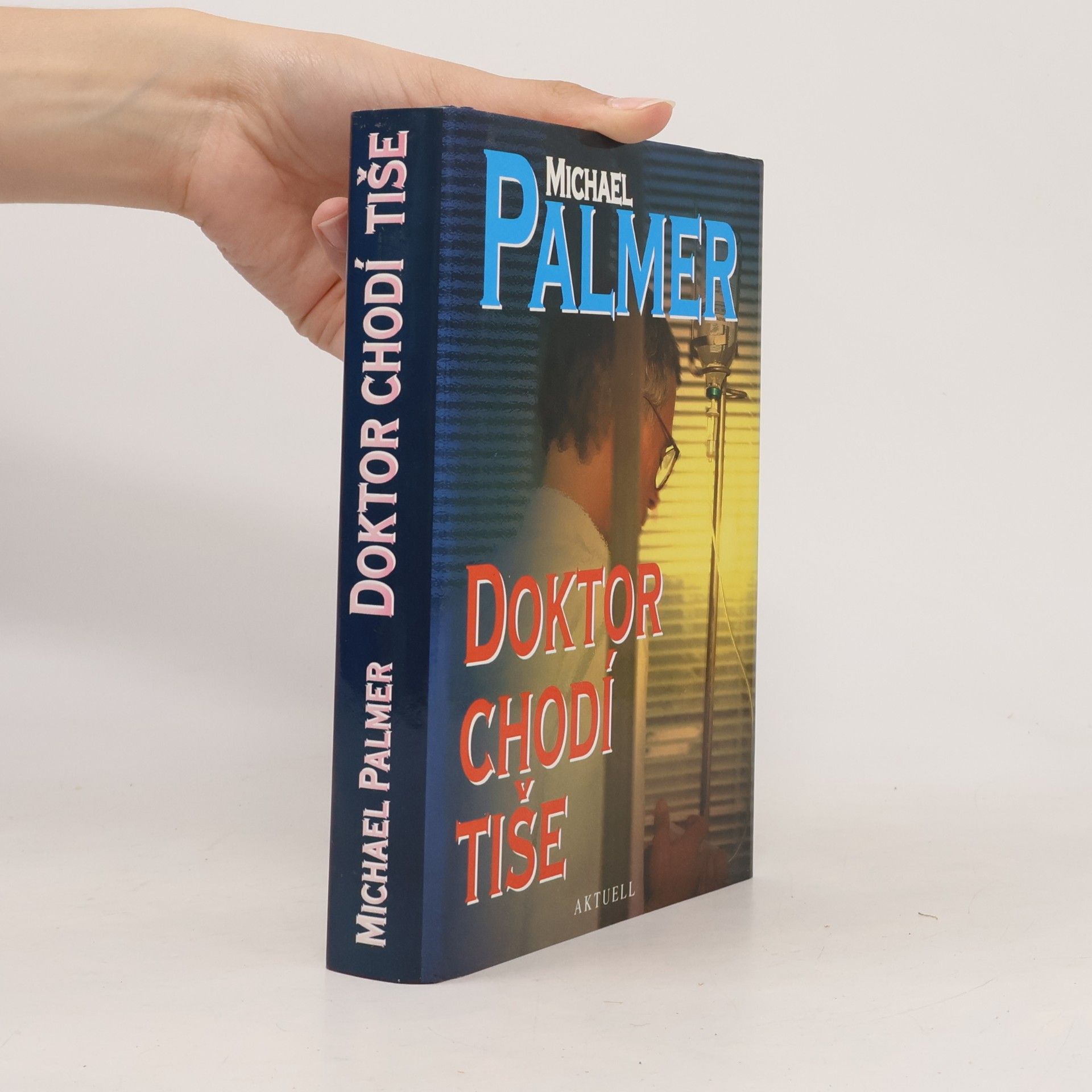 Michael Palmer Doktor chodí tiše