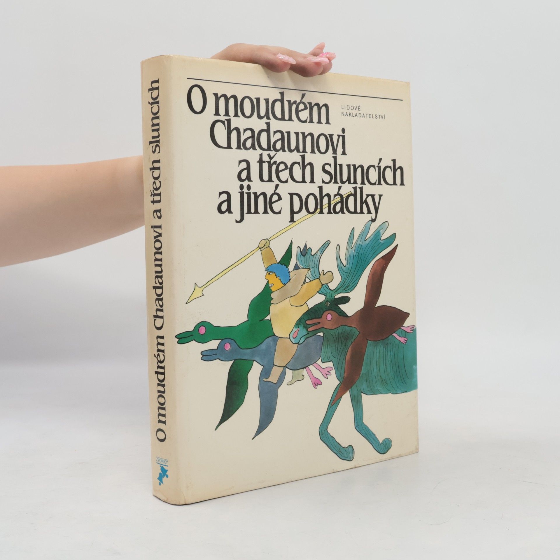 Václav A. Černý O moudrém Chadaunovi a třech sluncích a jiné pohádky