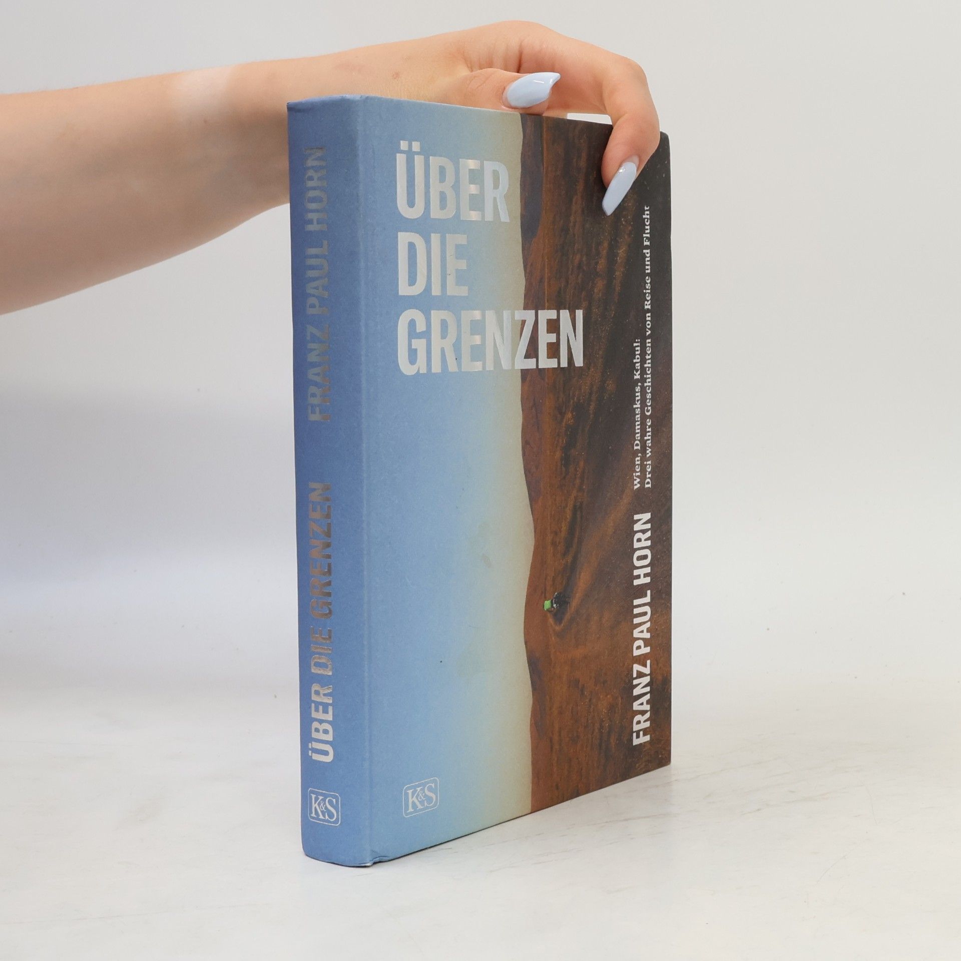Franz Paul Horn Über die Grenzen