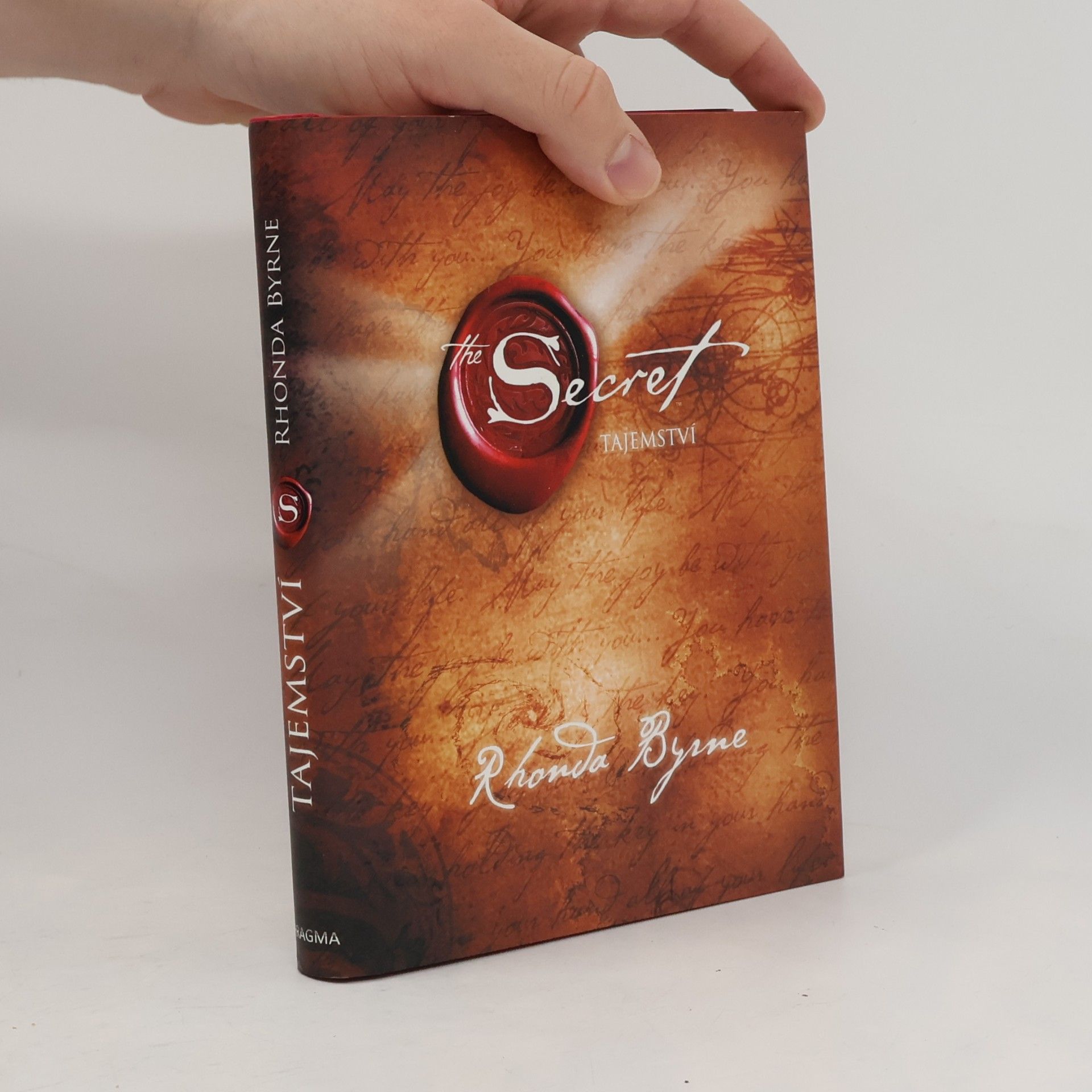 Rhonda Byrne The Secret. Tajemství