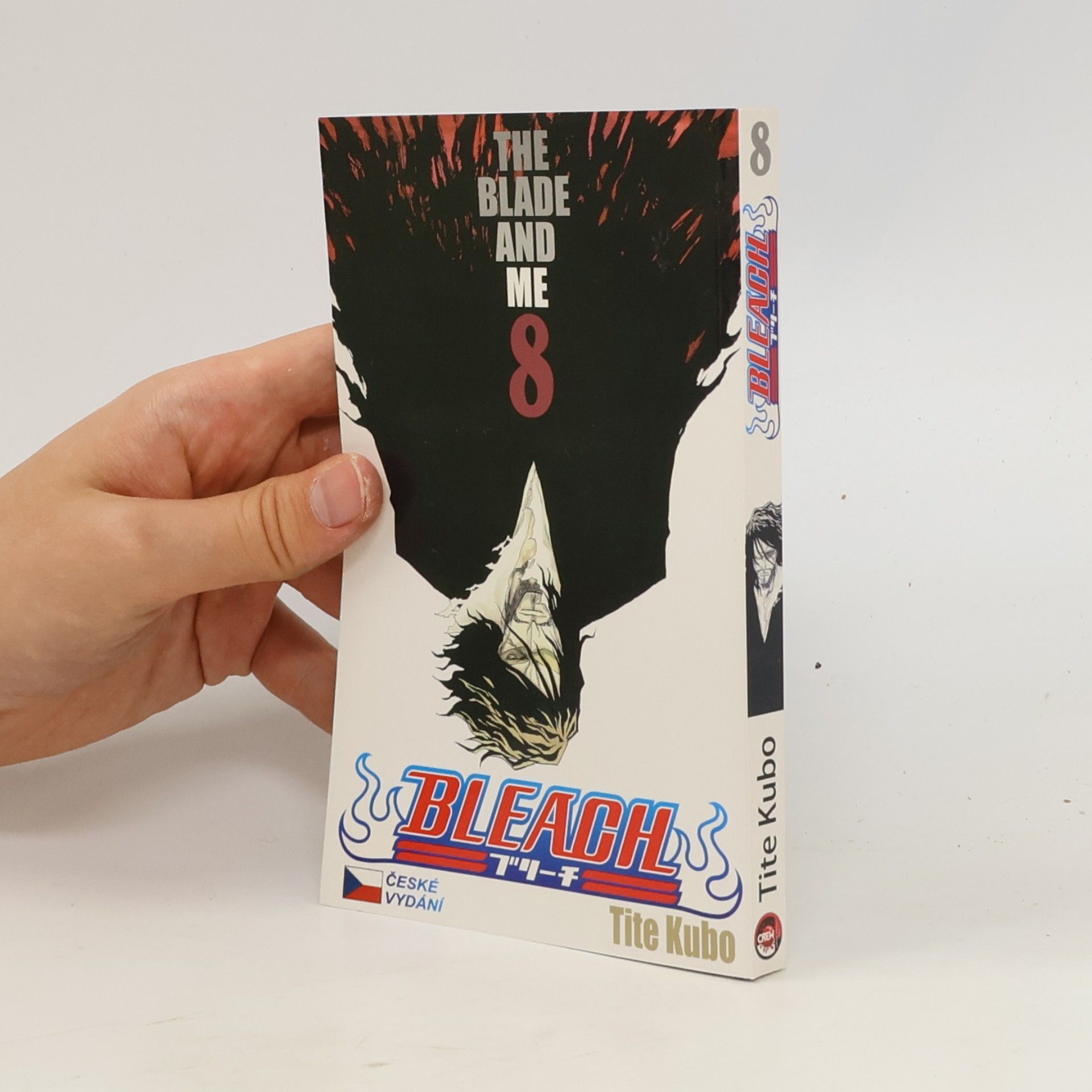 Tite Kubo Bleach. 8, The blade and me