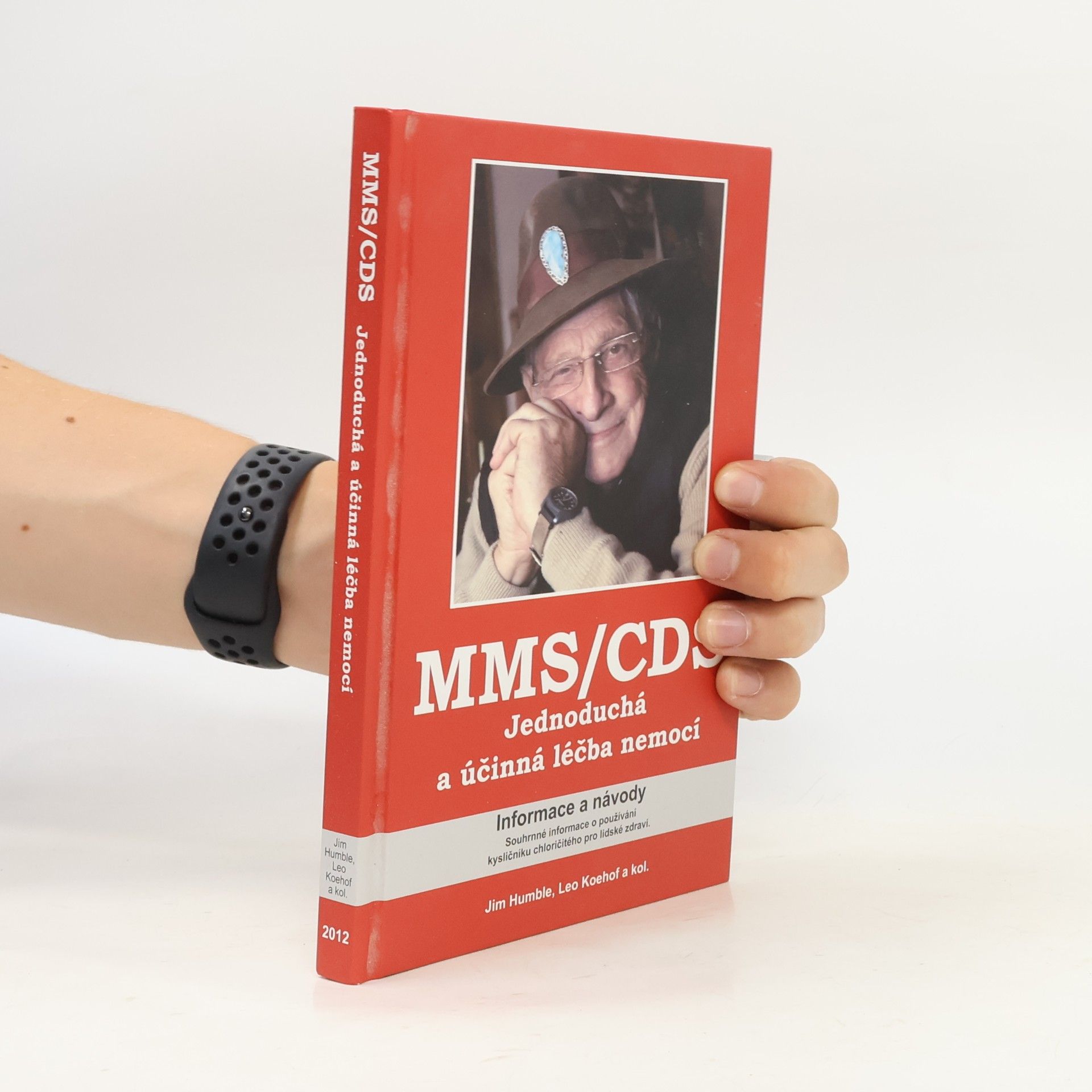Autorenkollektiv MMS/CDS. Jednoduchá a účinná léčba nemocí