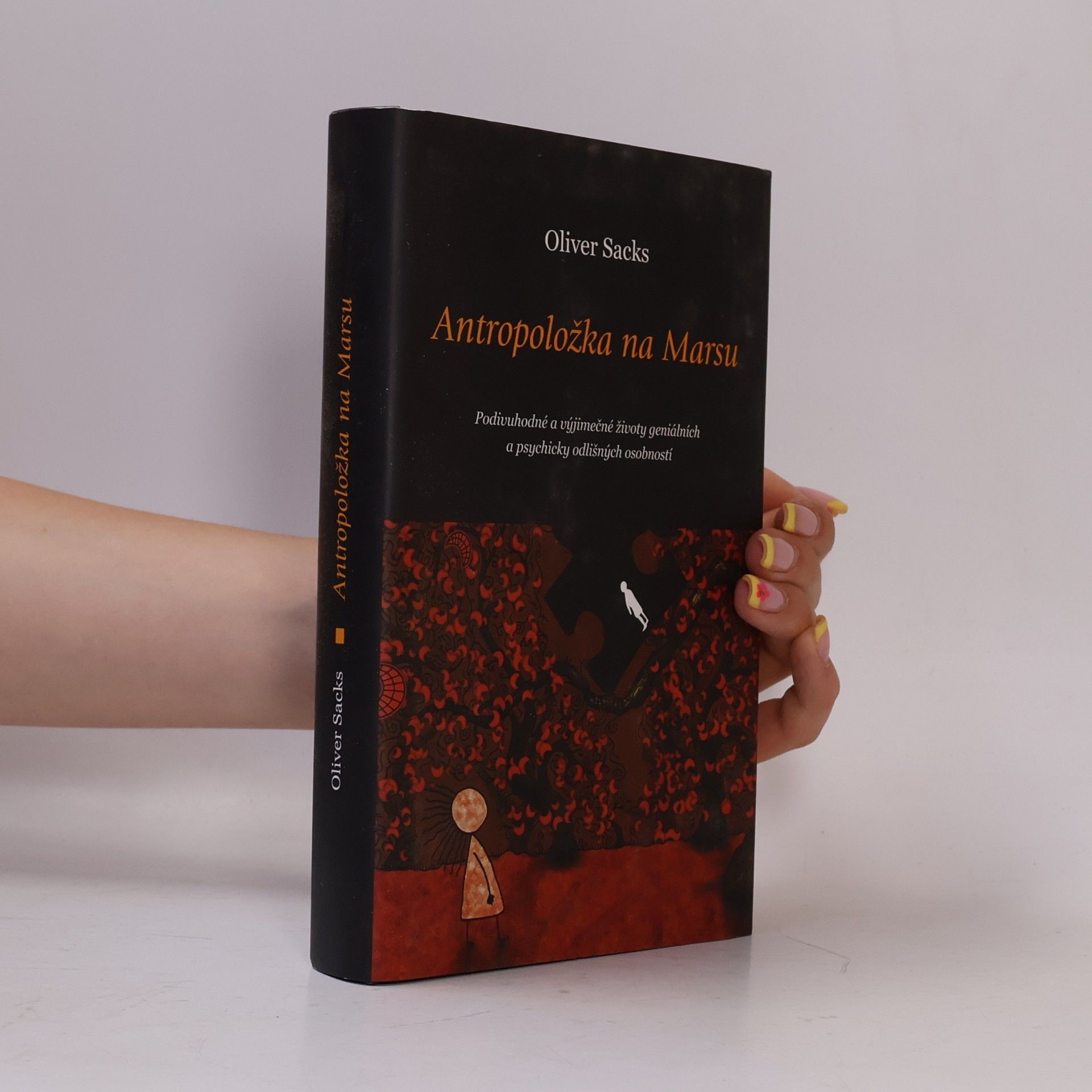 Oliver Sacks Antropoložka na Marsu