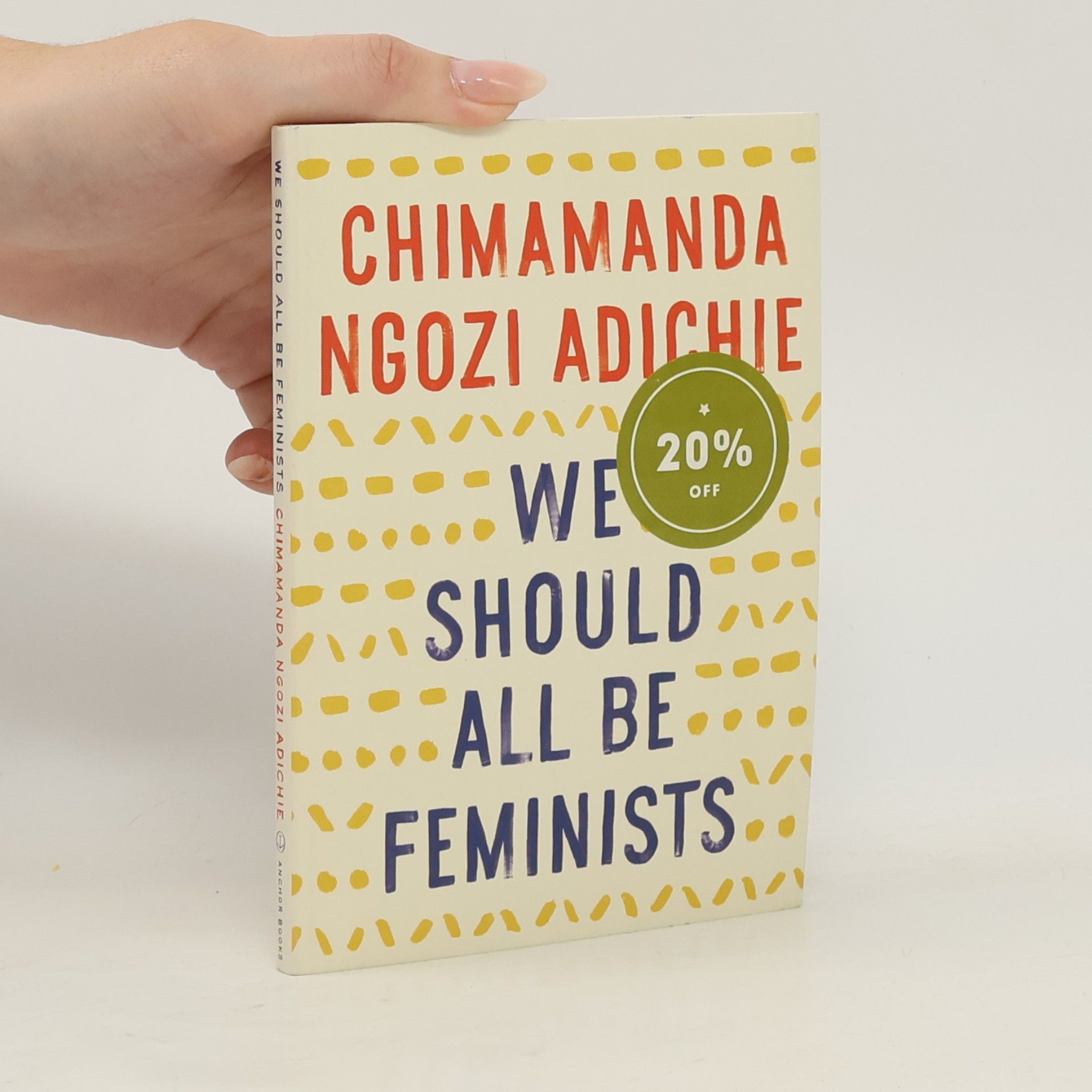 Chimamanda Ngozi Adichie We Should All be Feminists
