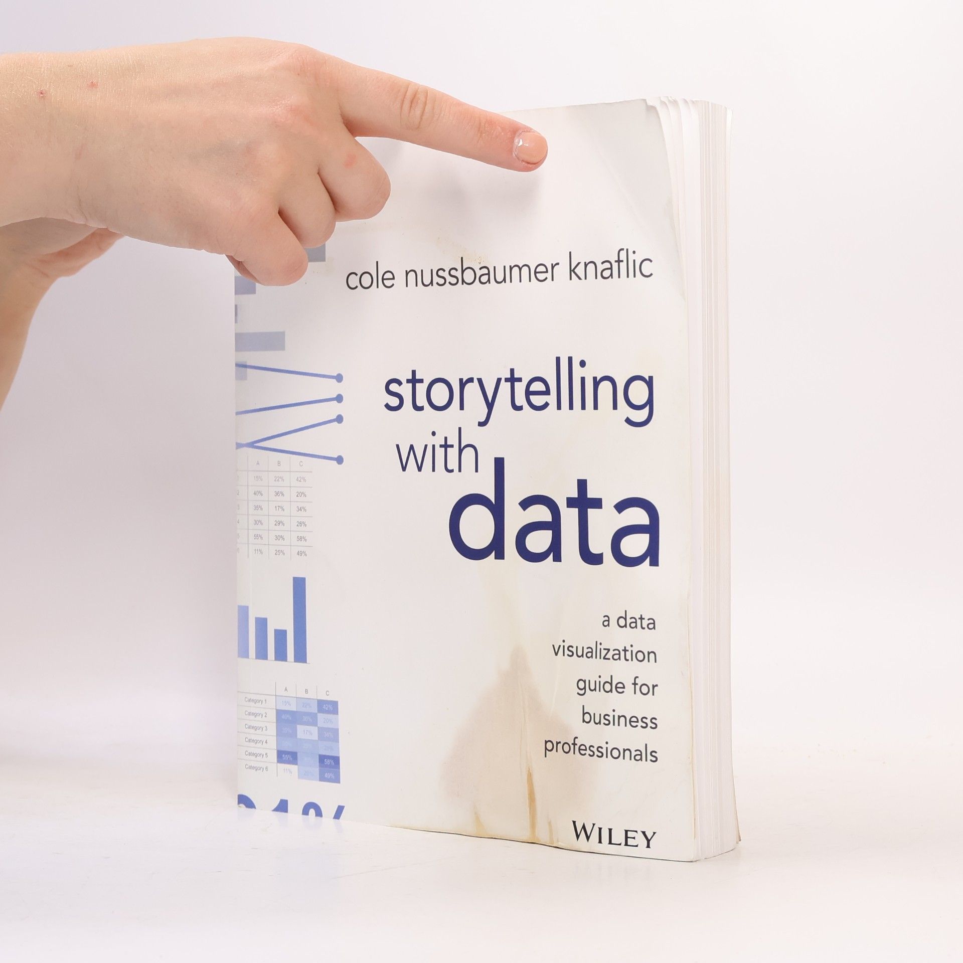 Cole Nussbaumer Knaflic Storytelling with Data