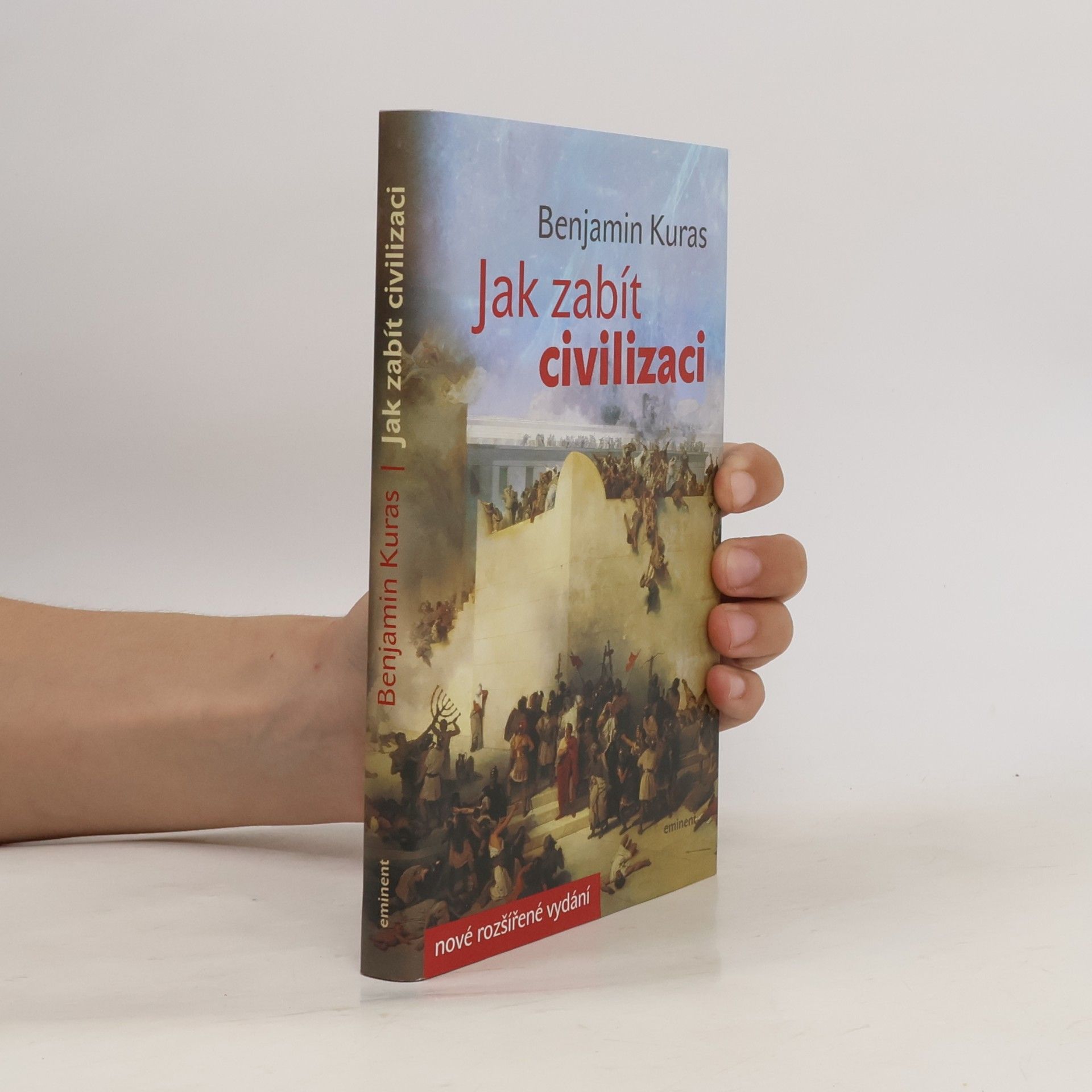 Jak zabít civilizaci