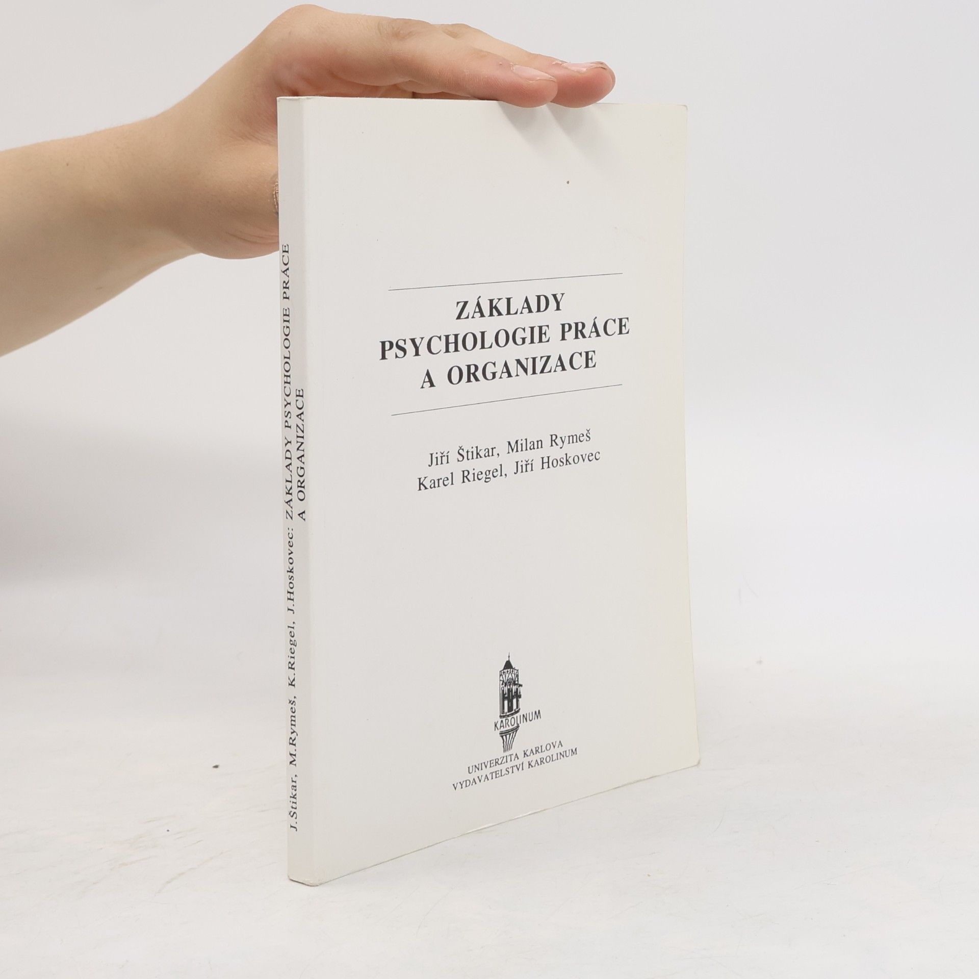 Základy psychologie práce a organizace