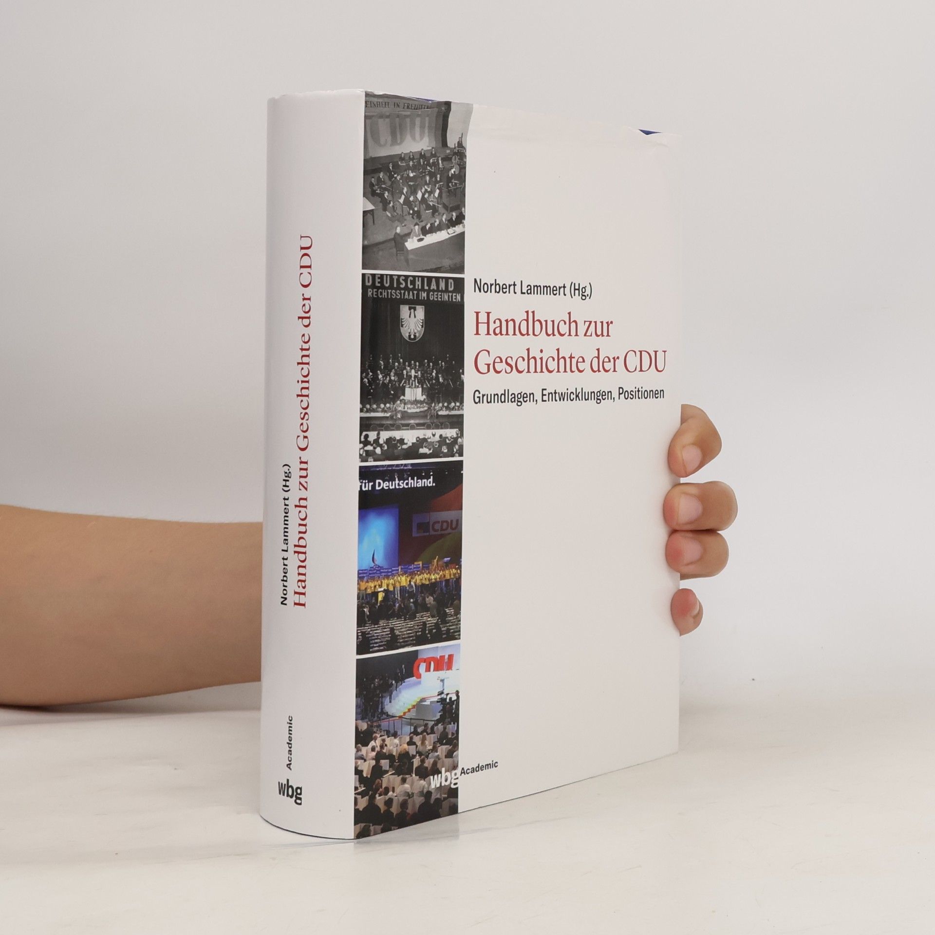 Nobert Lammert Handbuch zur Geschichte der CDU