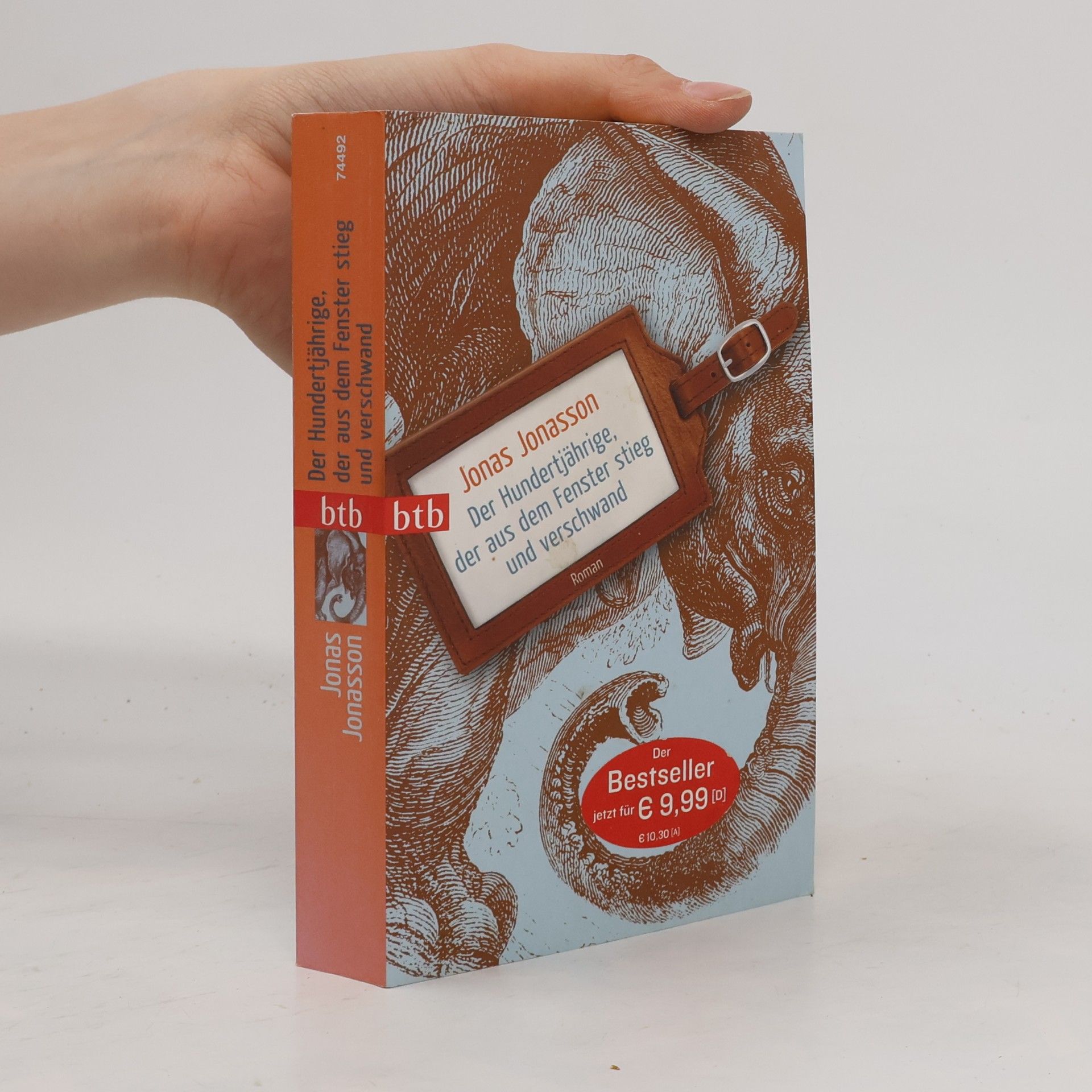 Jonas Jonasson Der Hundertjährige, der aus dem Fenster stieg und verschwand