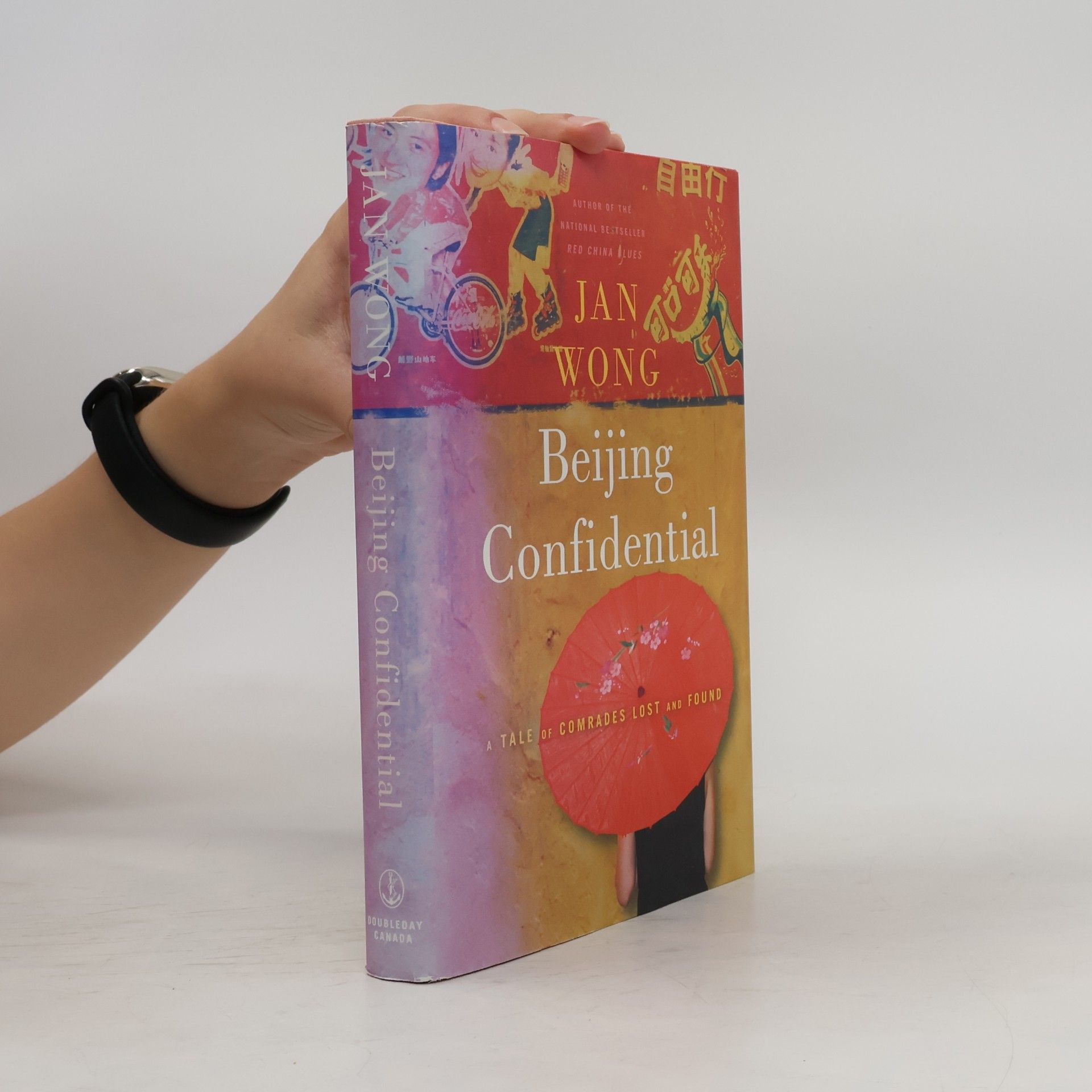 Jan Wong Beijing Confidential