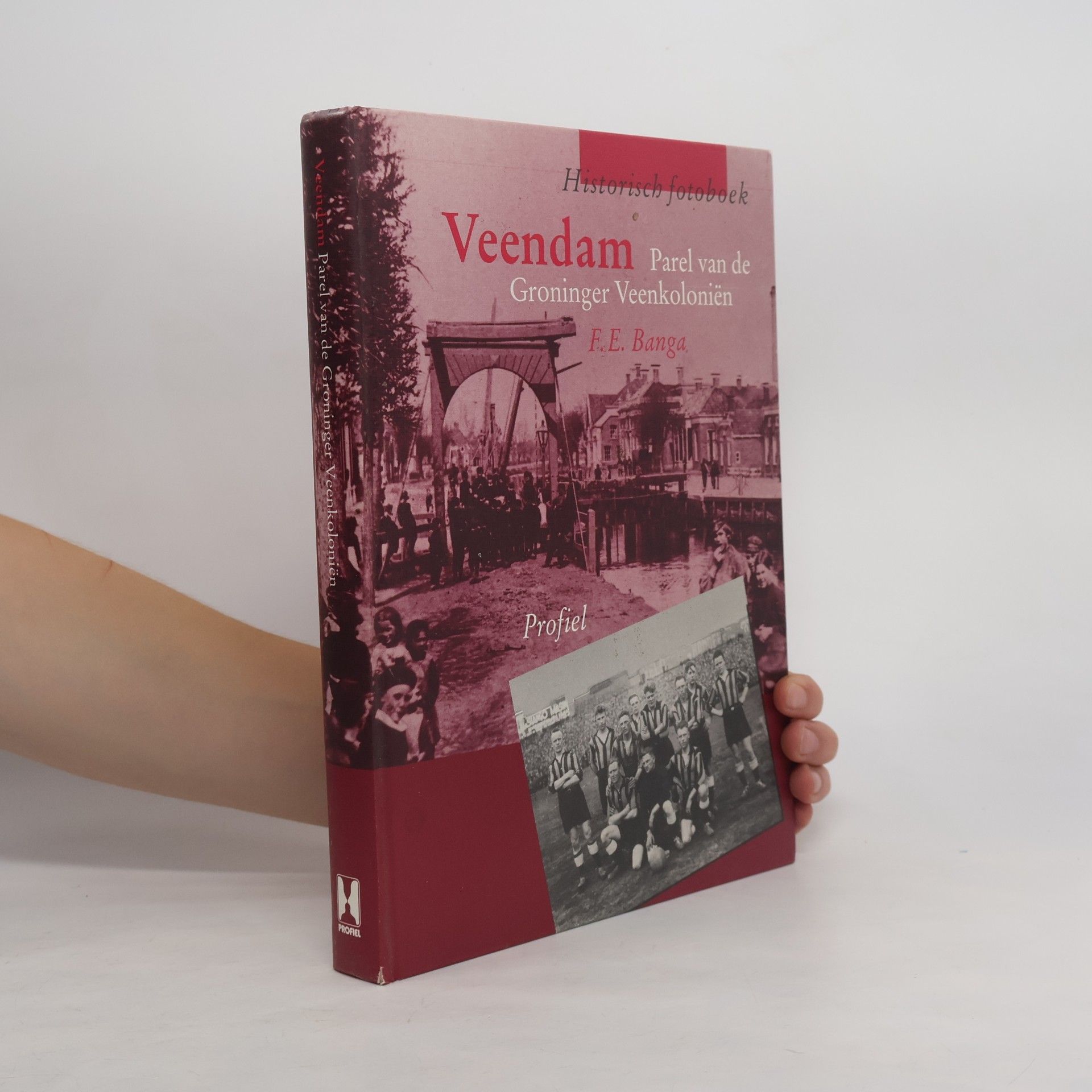 Fotoboek Veendam. Parel van de Groninger Veenkolonien