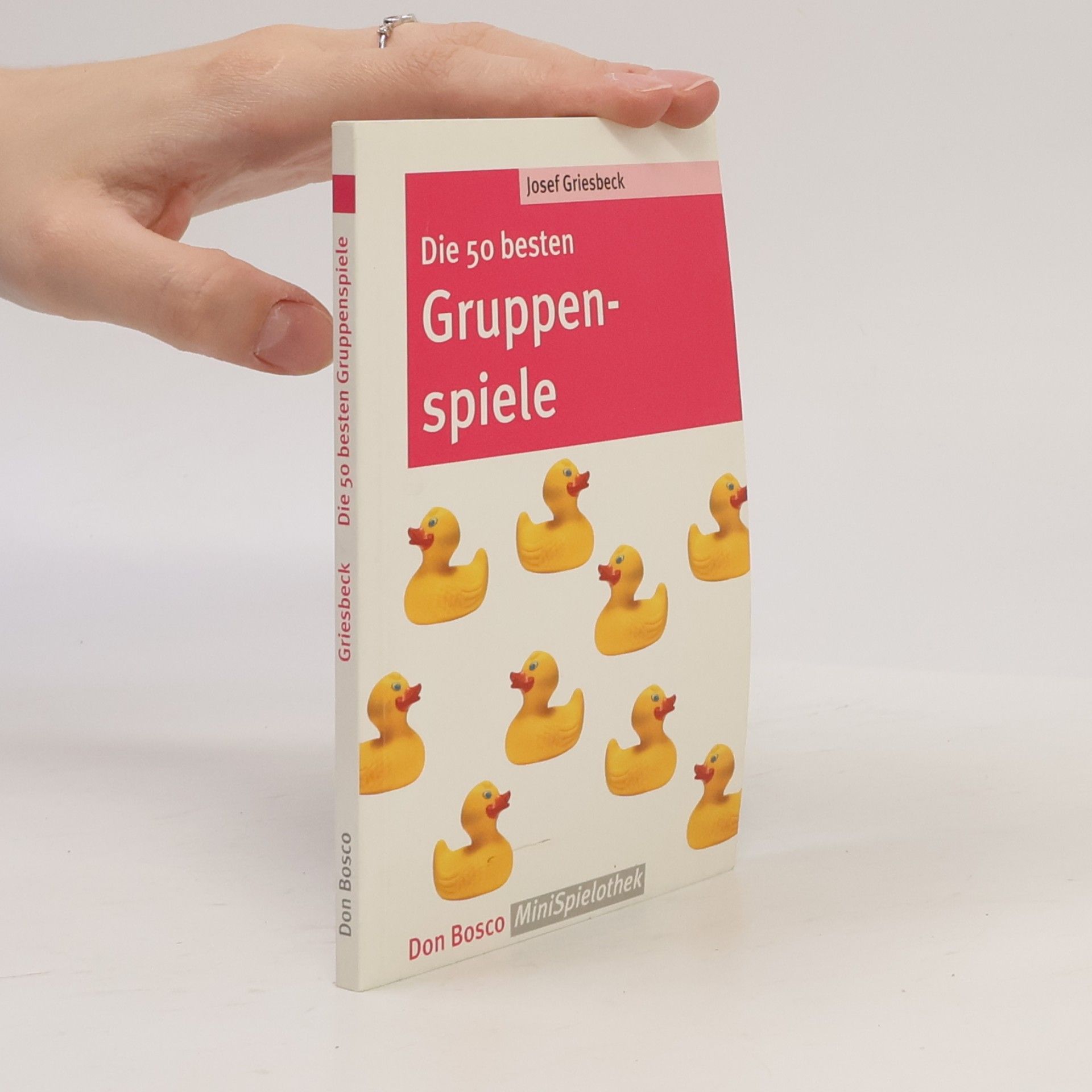 Josef Griesbeck Die 50 besten Gruppenspiele